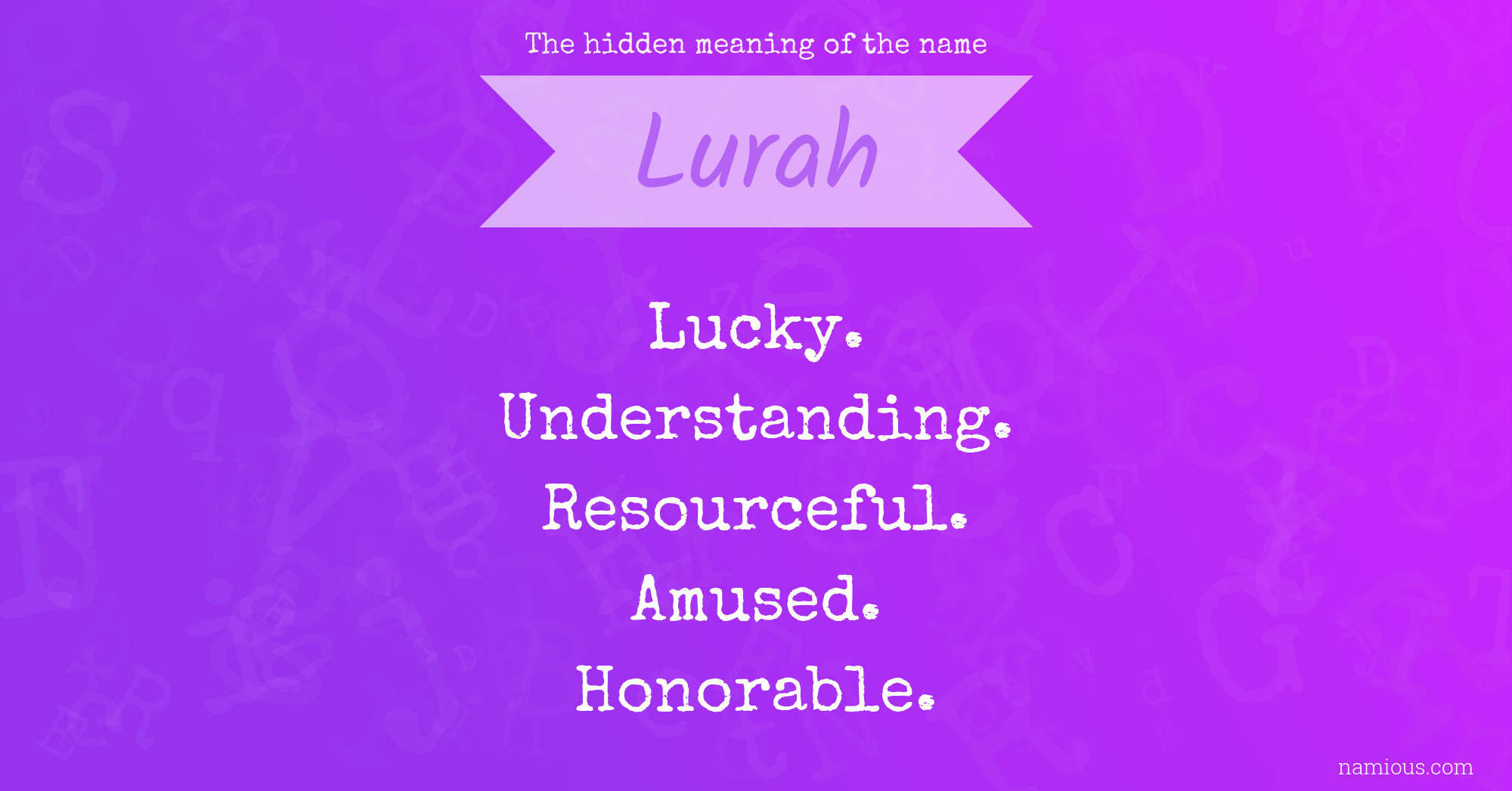 The hidden meaning of the name Lurah