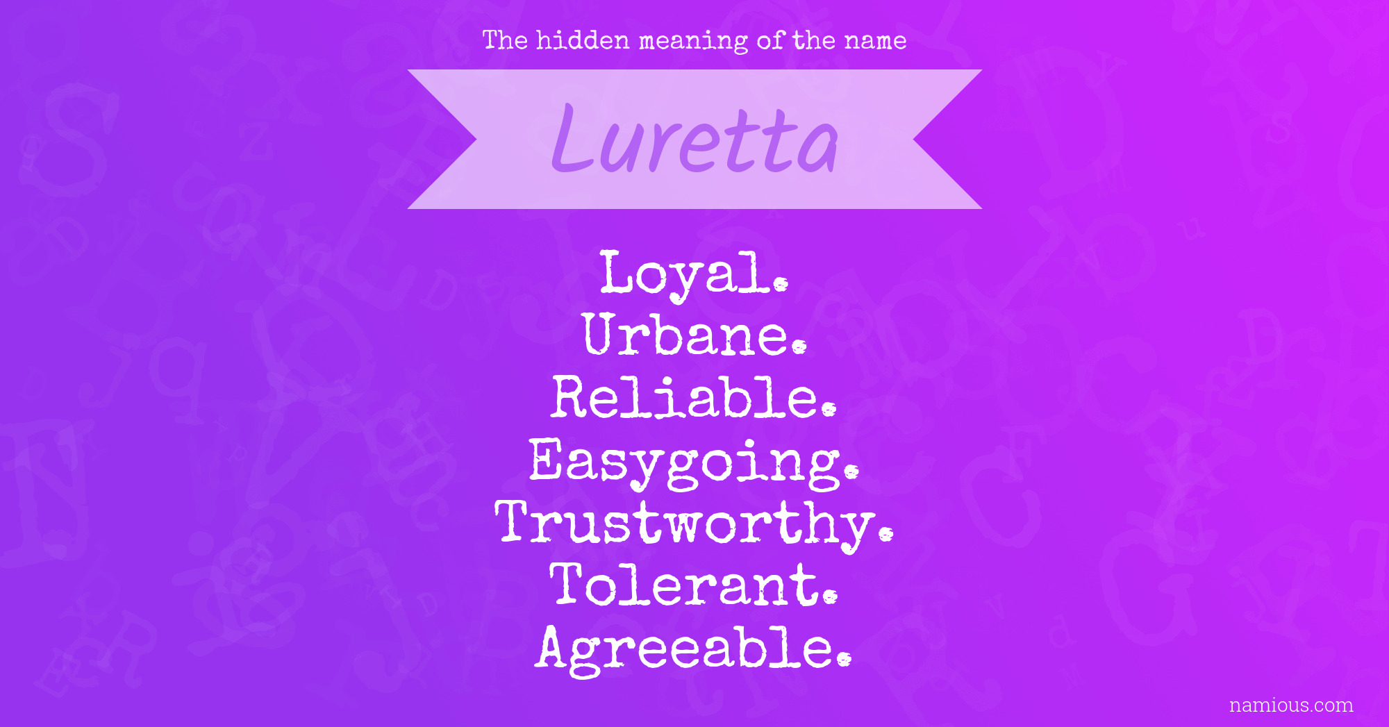 The hidden meaning of the name Luretta