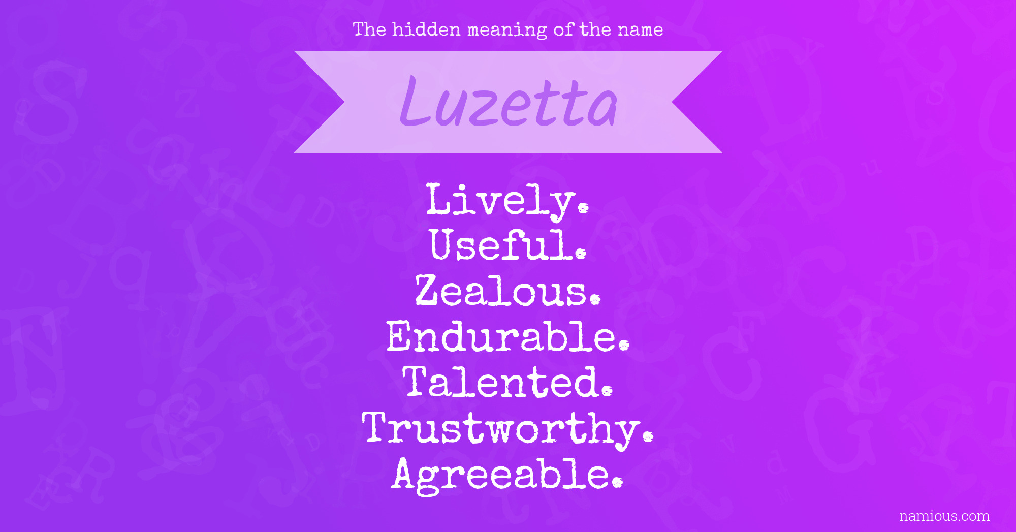 The hidden meaning of the name Luzetta