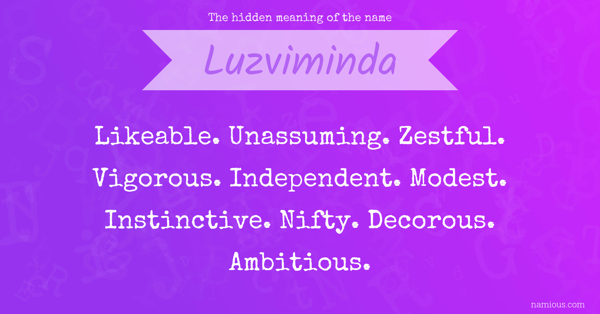 The hidden meaning of the name Luzviminda