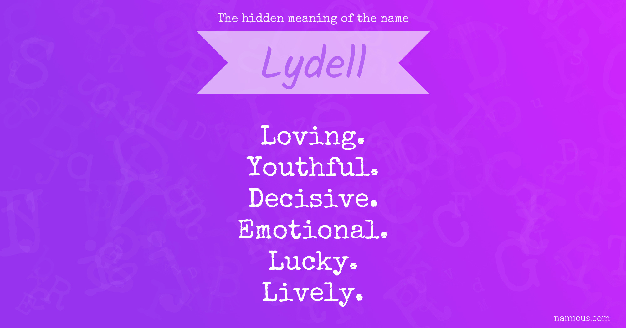 The hidden meaning of the name Lydell