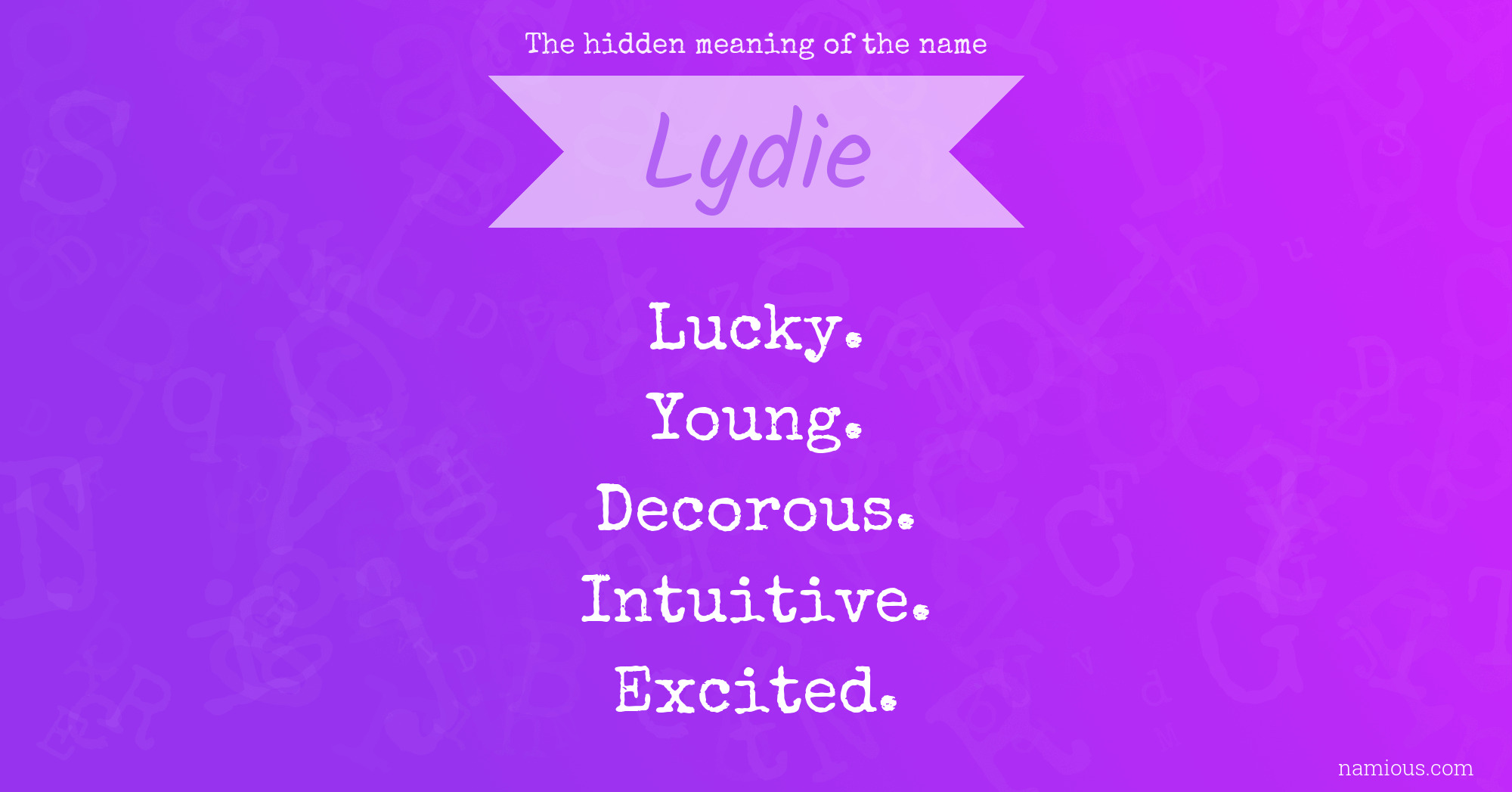 The hidden meaning of the name Lydie