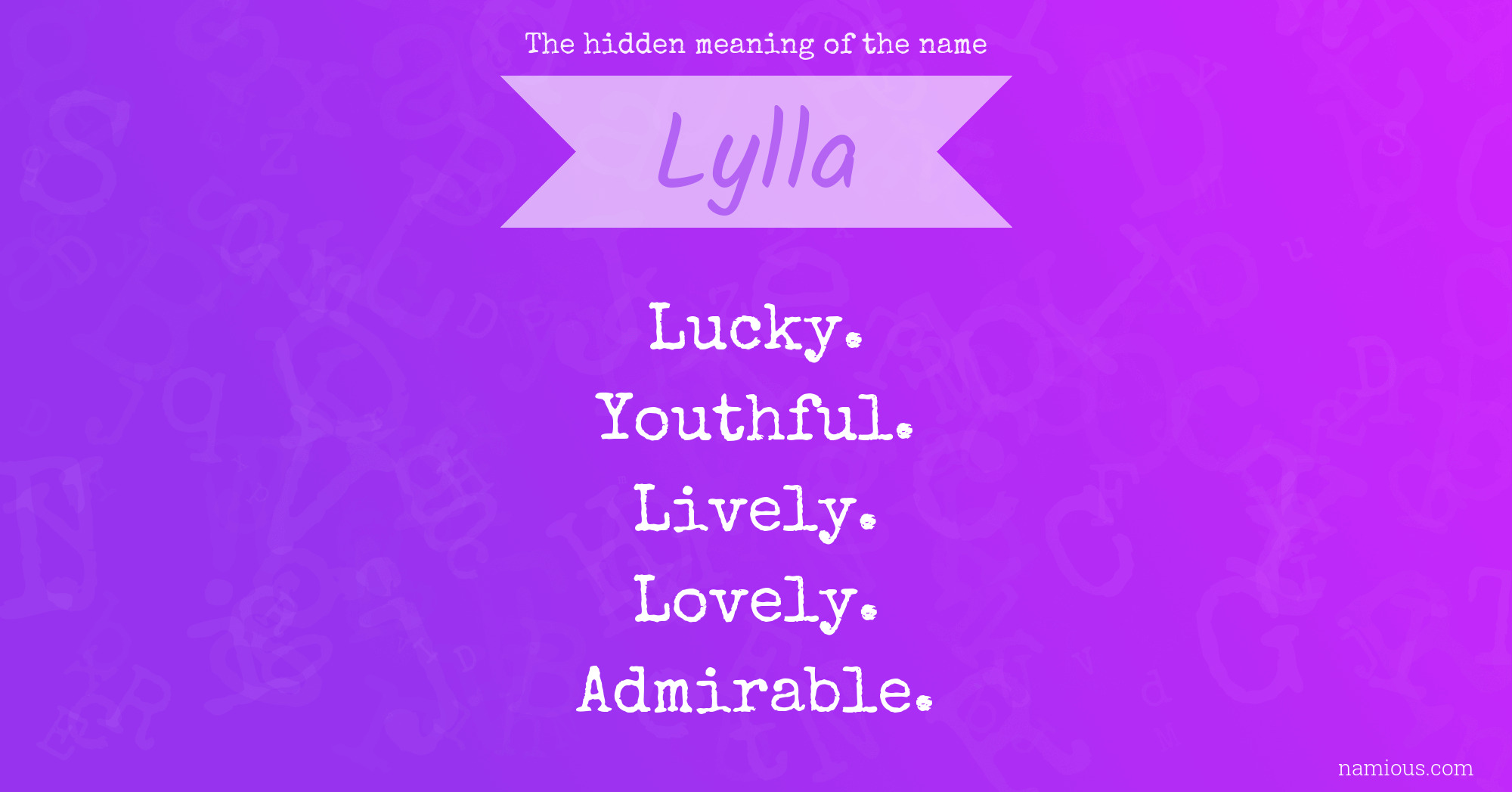 The hidden meaning of the name Lylla