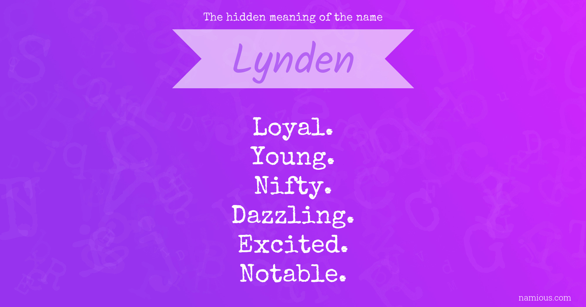 The hidden meaning of the name Lynden