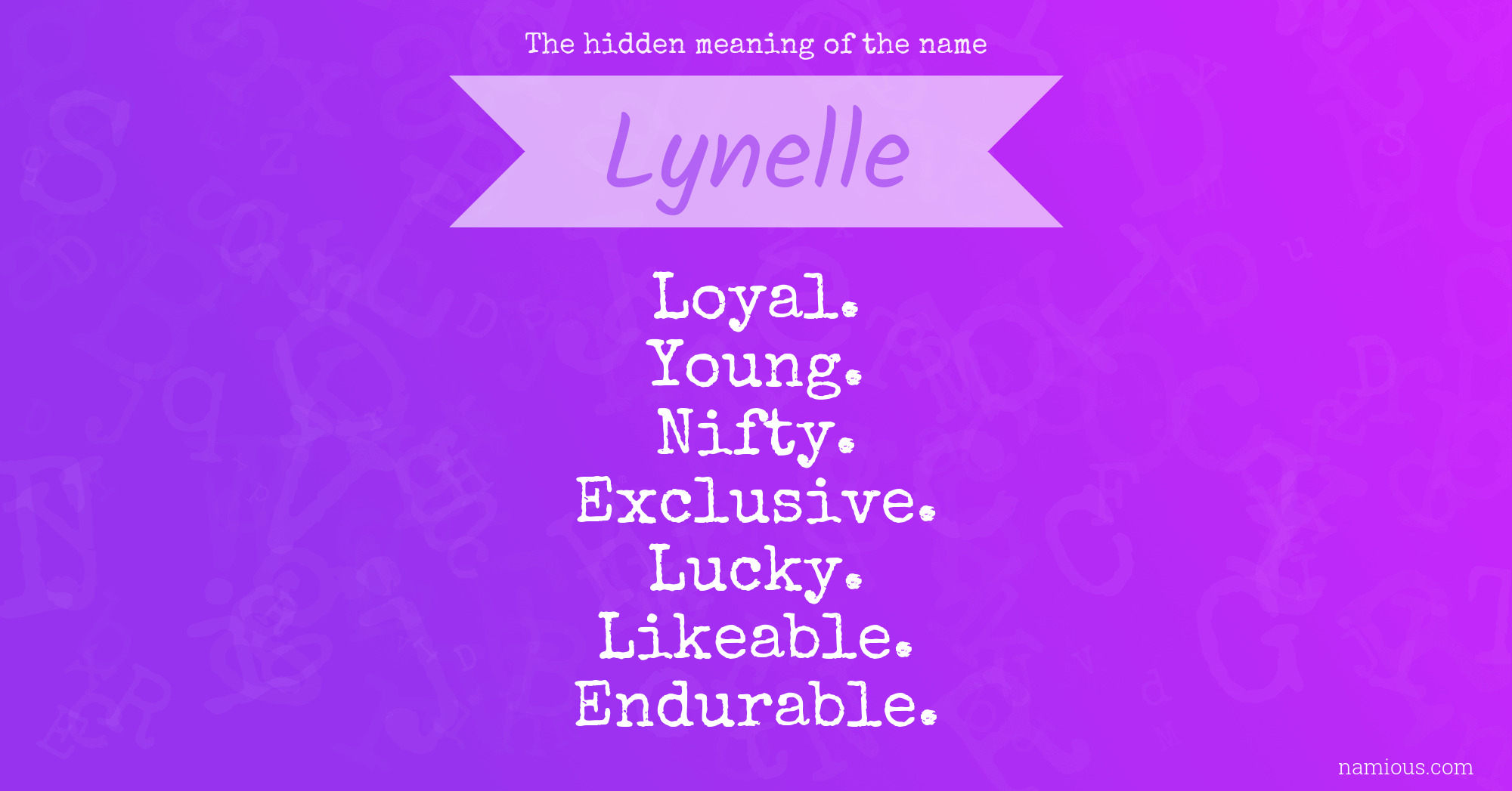 The hidden meaning of the name Lynelle