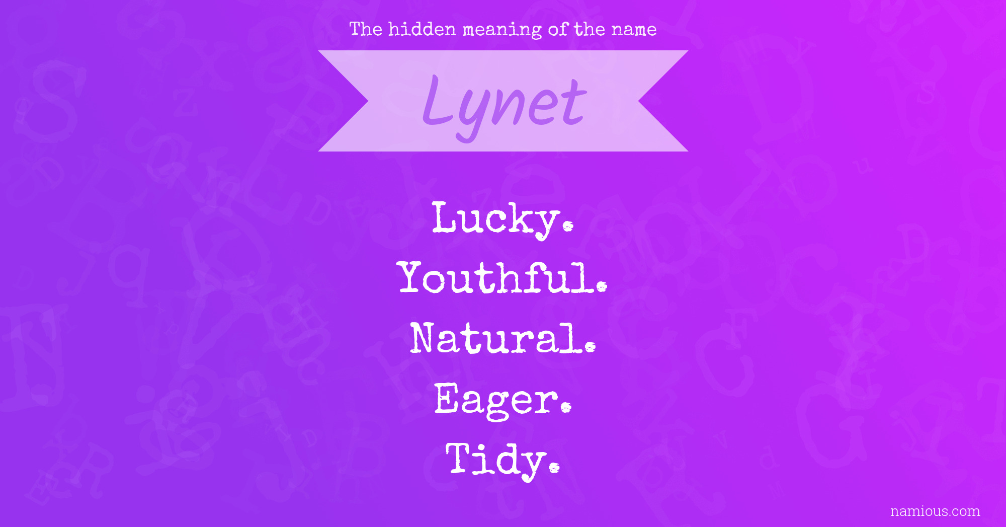 The hidden meaning of the name Lynet