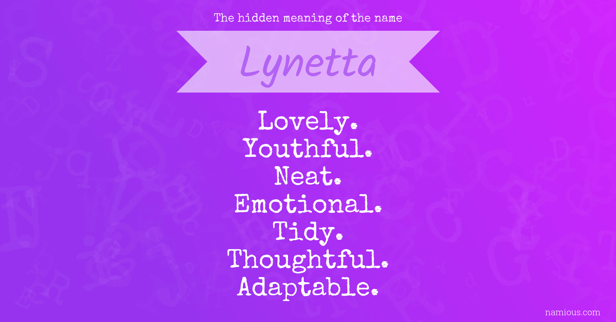 The hidden meaning of the name Lynetta