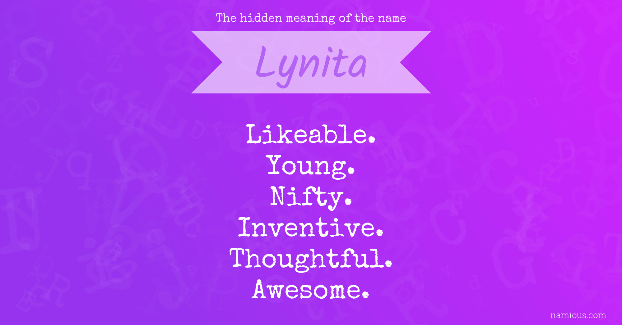 The hidden meaning of the name Lynita