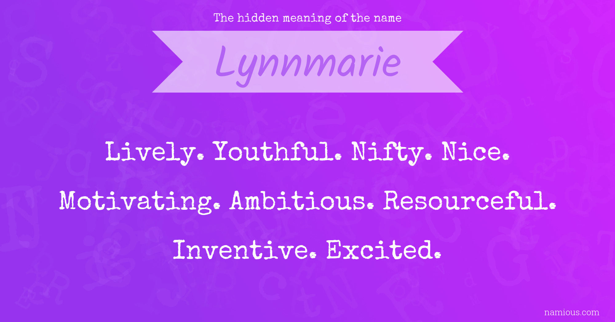 The hidden meaning of the name Lynnmarie