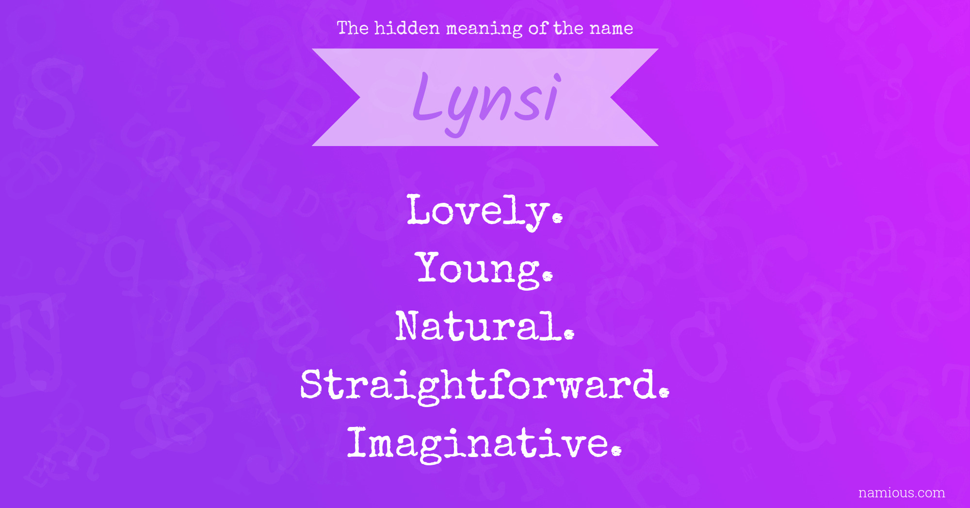 The hidden meaning of the name Lynsi