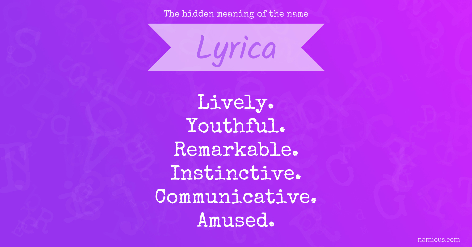 The hidden meaning of the name Lyrica