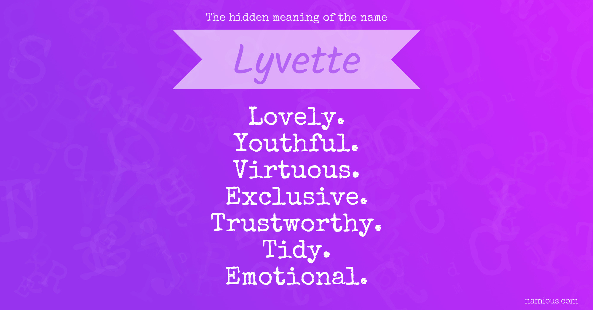 The hidden meaning of the name Lyvette