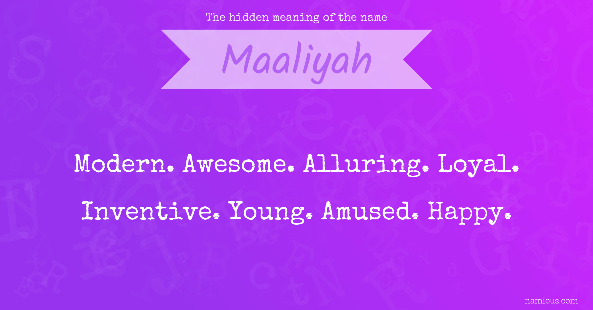 The hidden meaning of the name Maaliyah