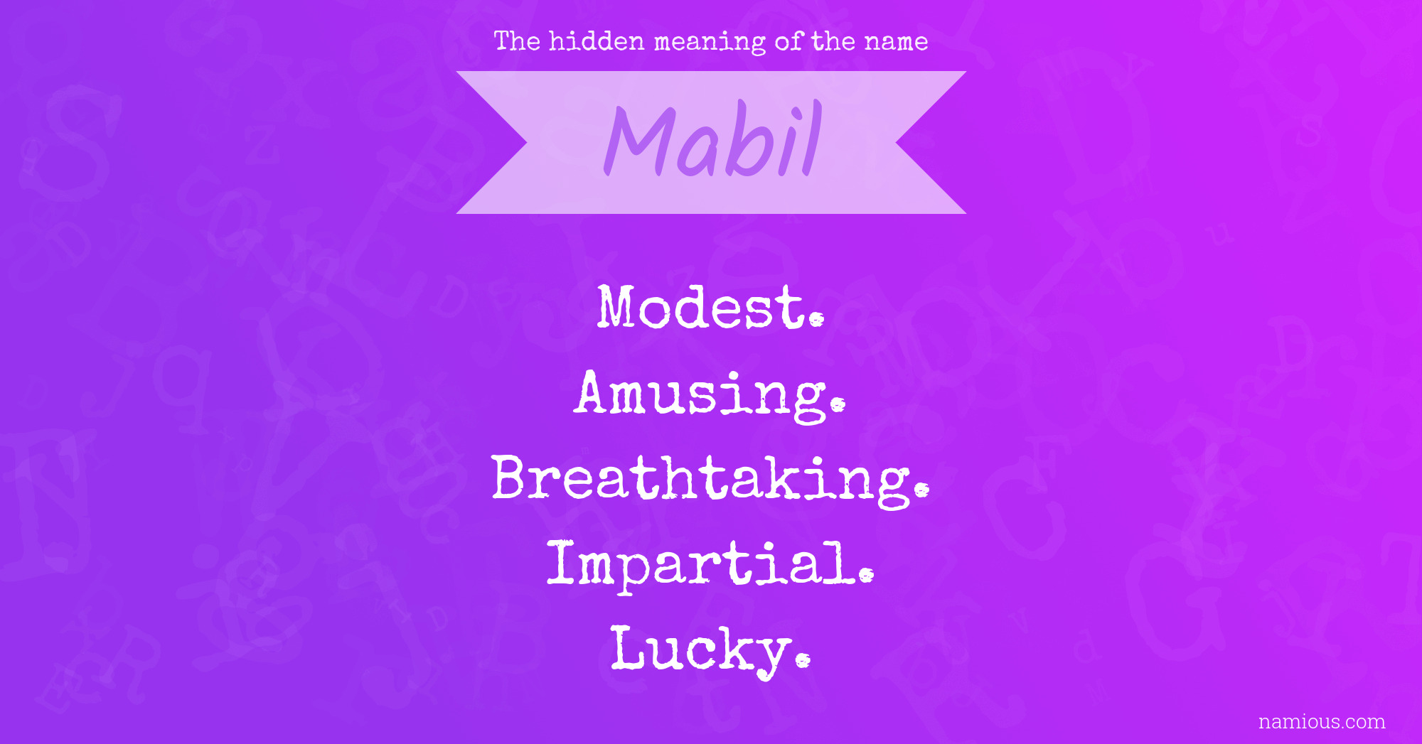 The hidden meaning of the name Mabil