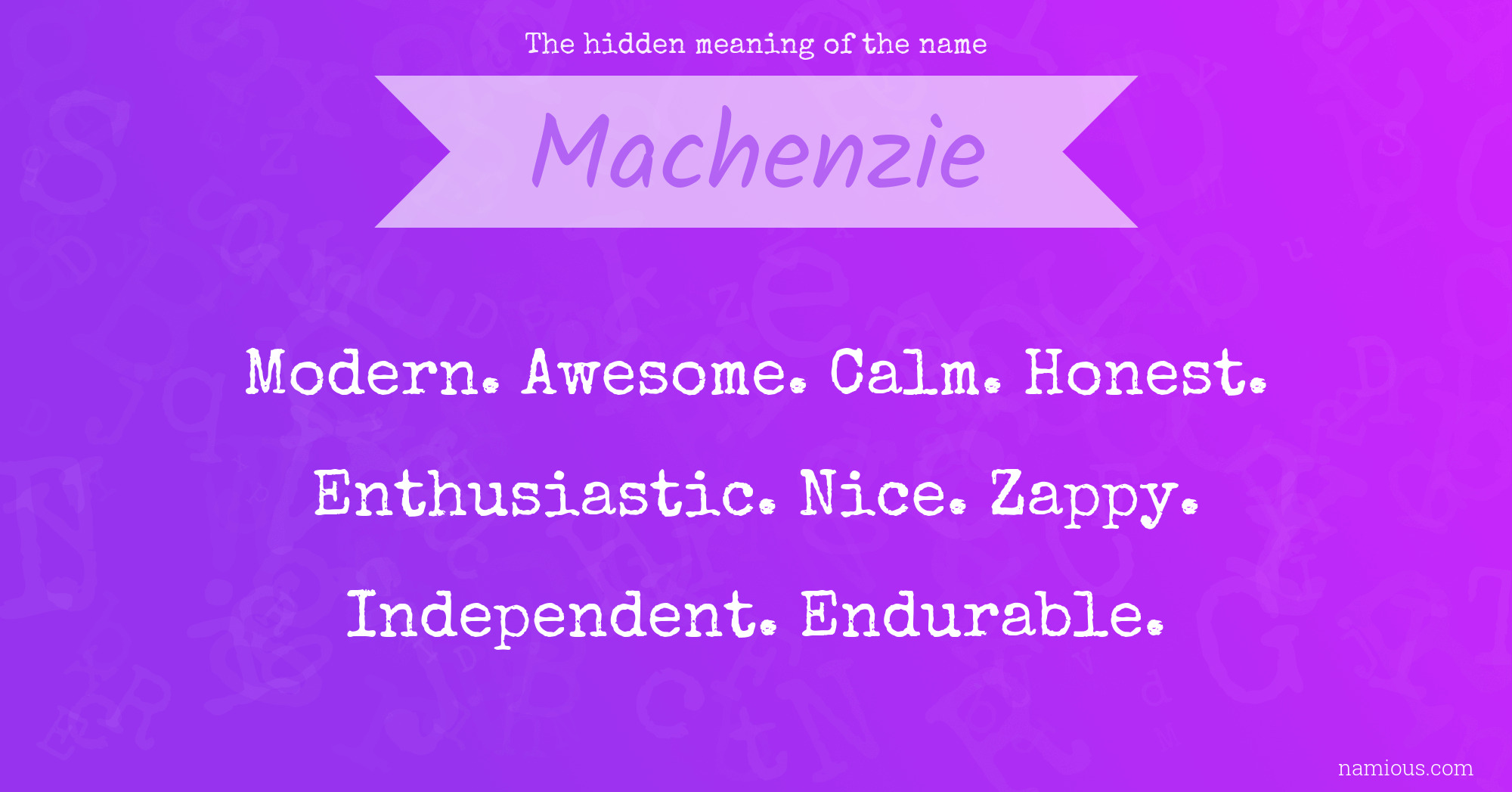 The hidden meaning of the name Machenzie