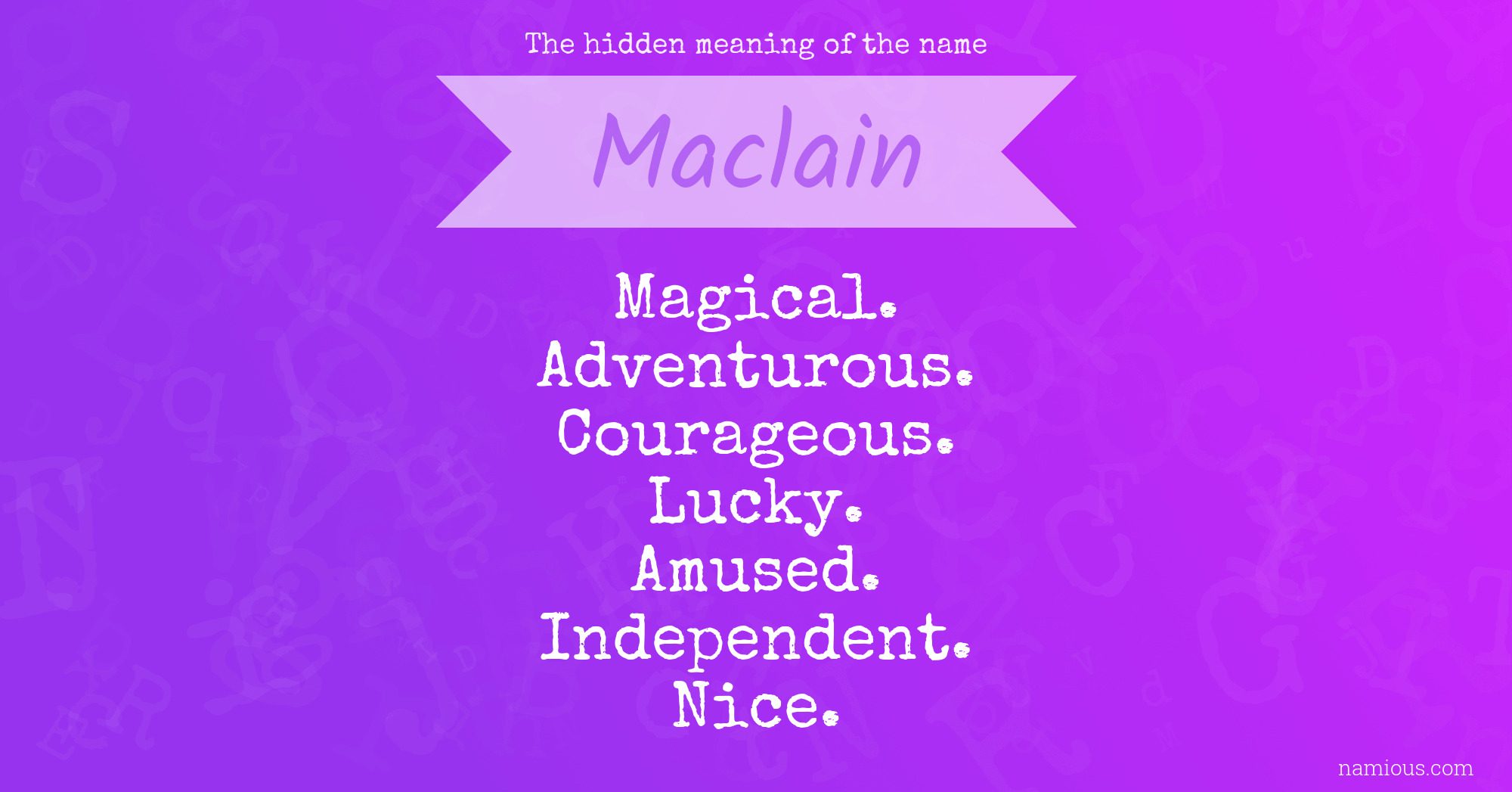 The hidden meaning of the name Maclain