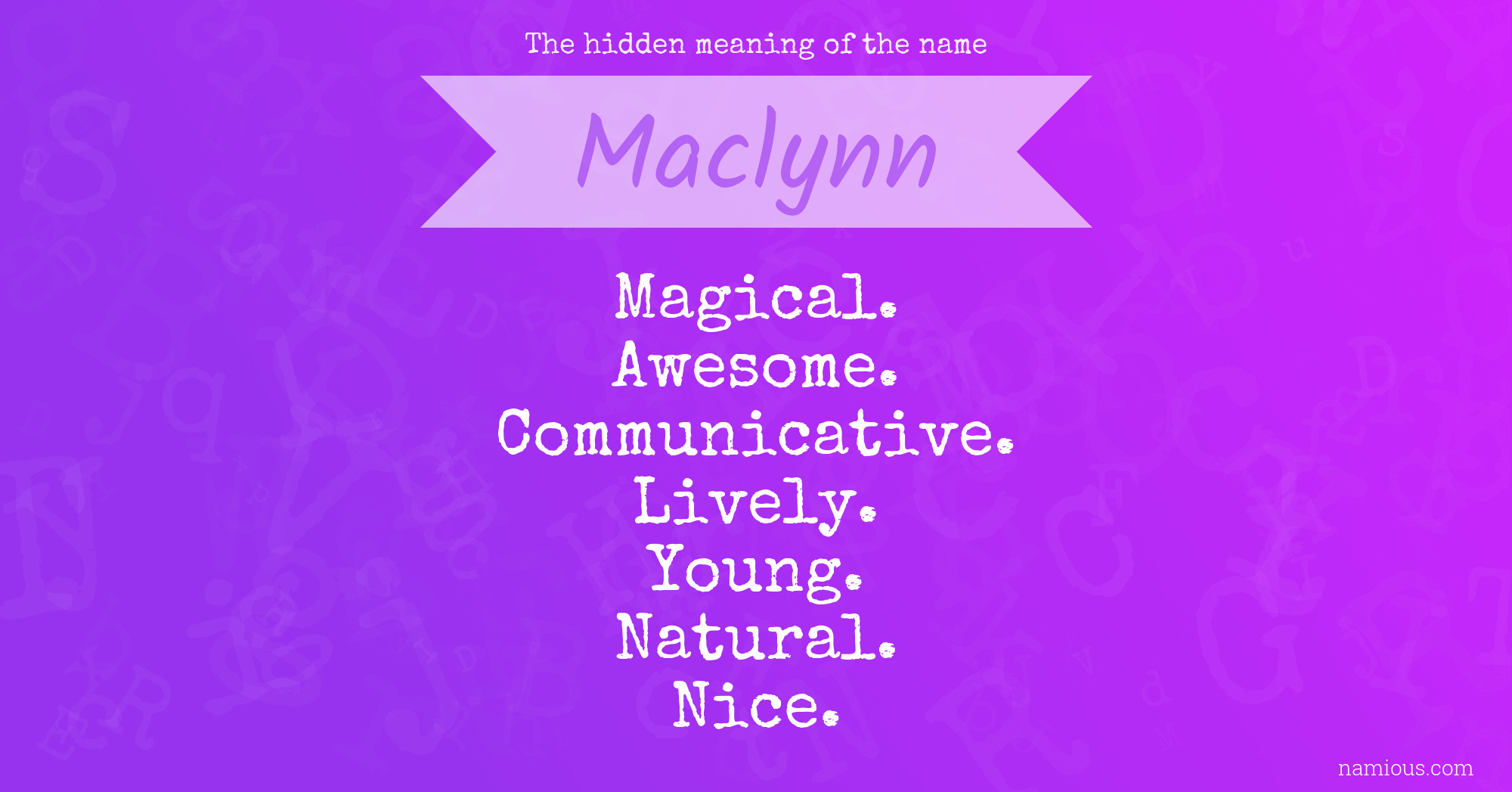 The hidden meaning of the name Maclynn