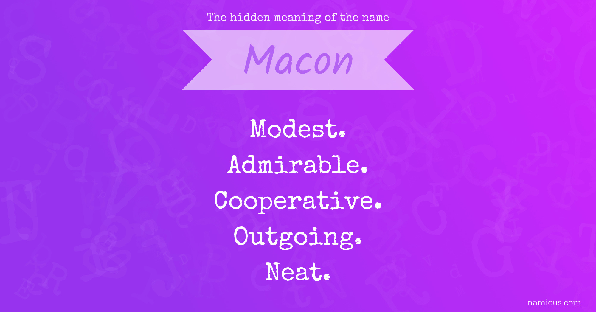 The hidden meaning of the name Macon