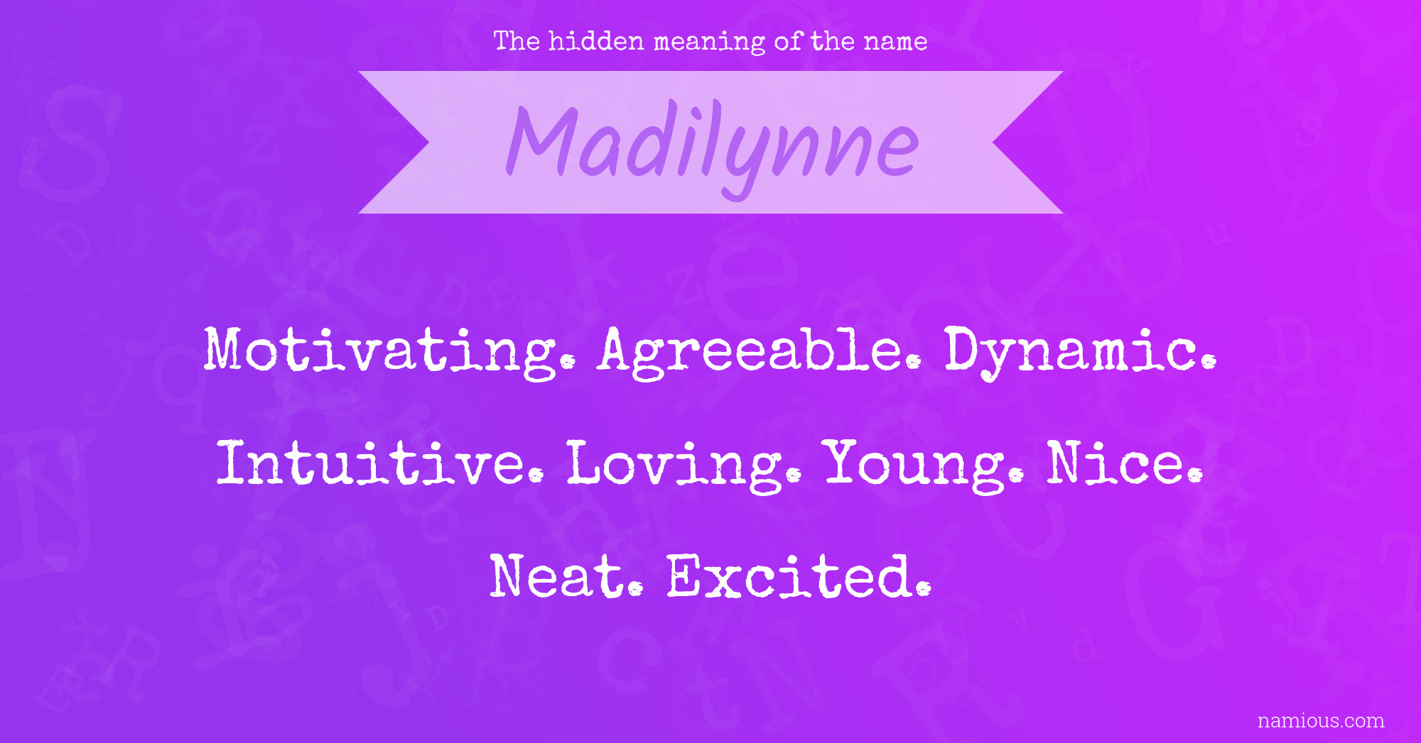 The hidden meaning of the name Madilynne