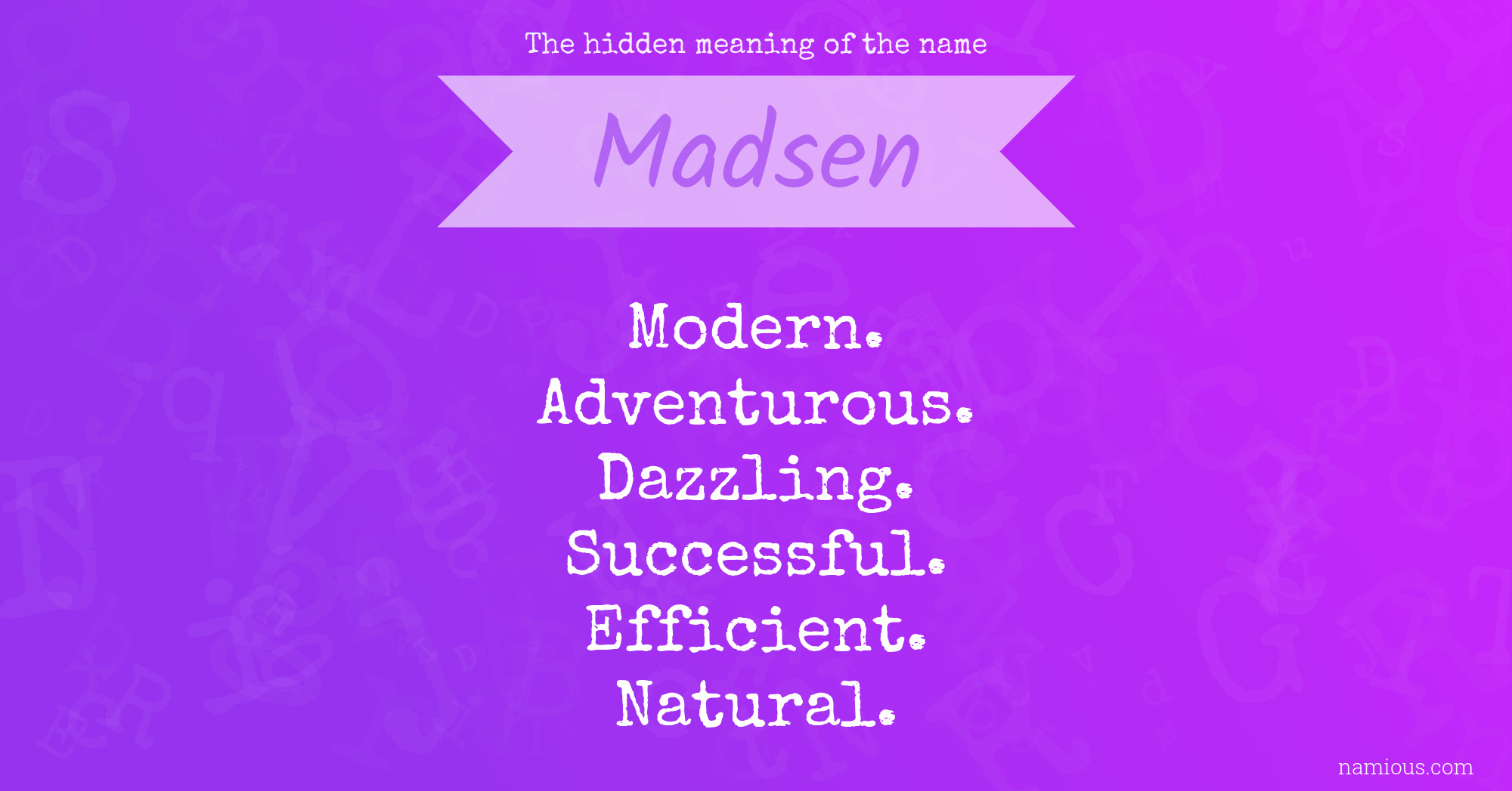 The hidden meaning of the name Madsen