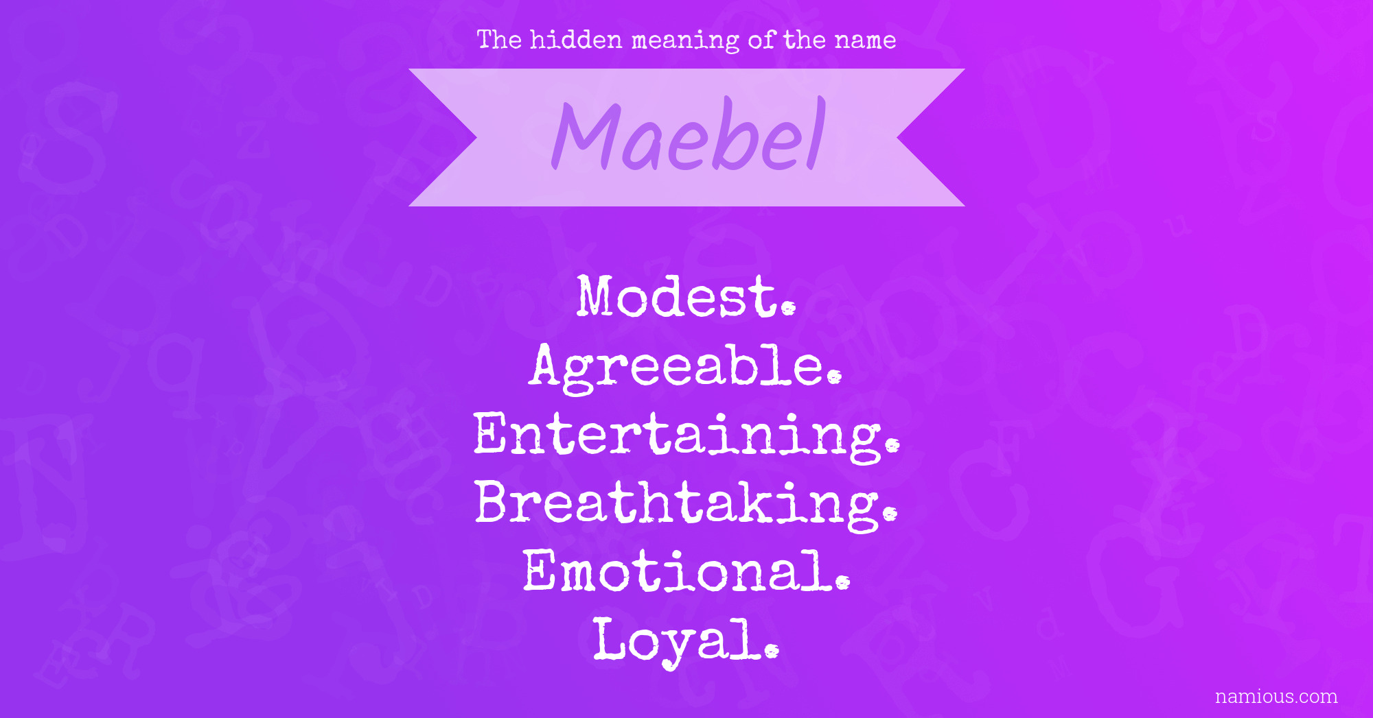 The hidden meaning of the name Maebel