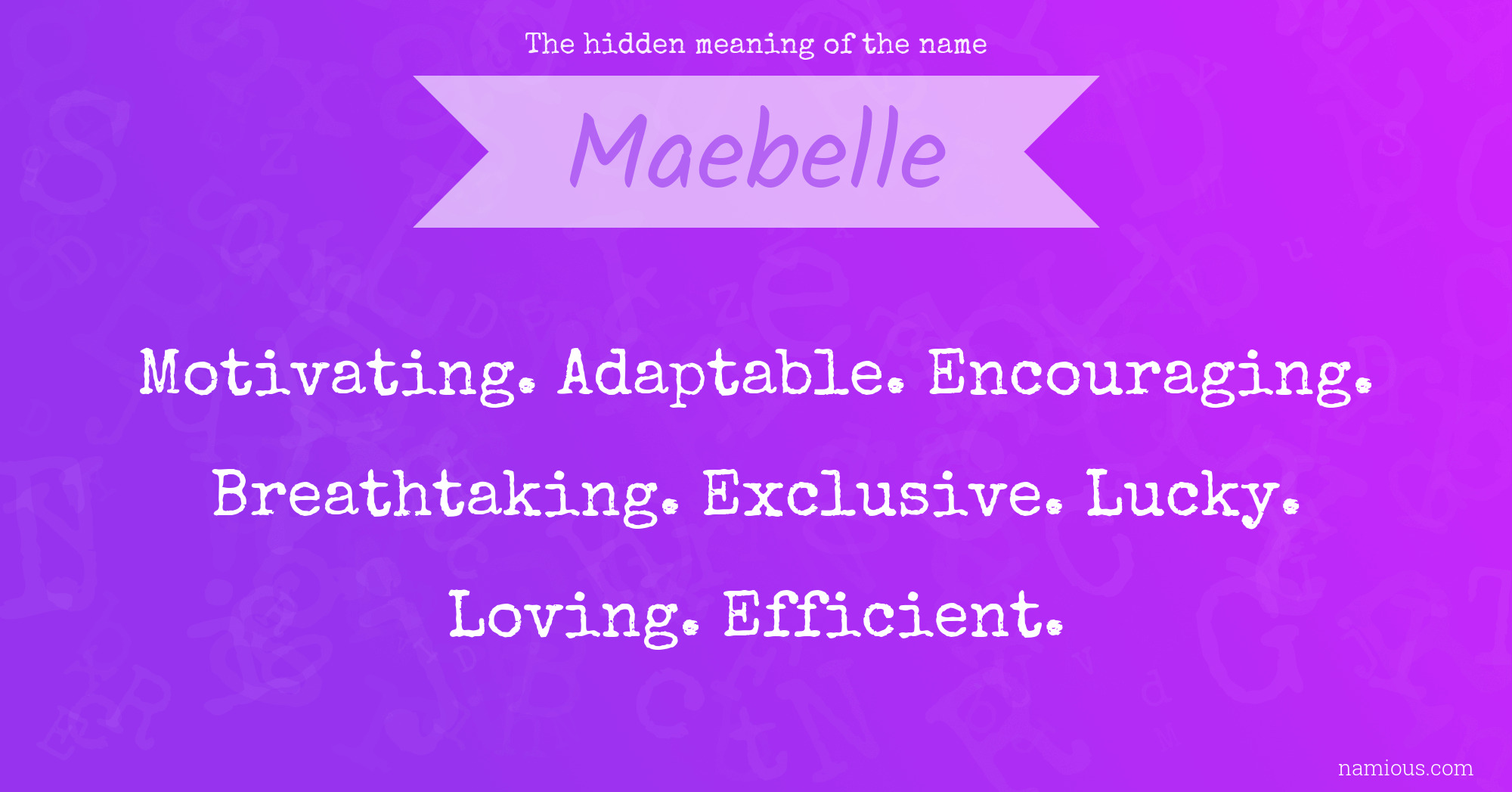 The hidden meaning of the name Maebelle