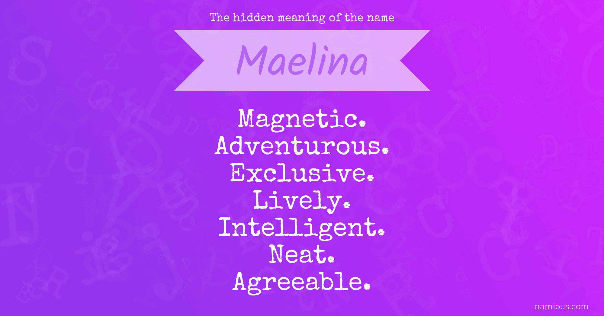 The hidden meaning of the name Maelina