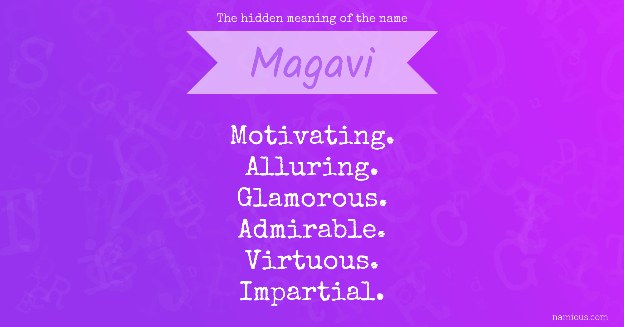 The hidden meaning of the name Magavi