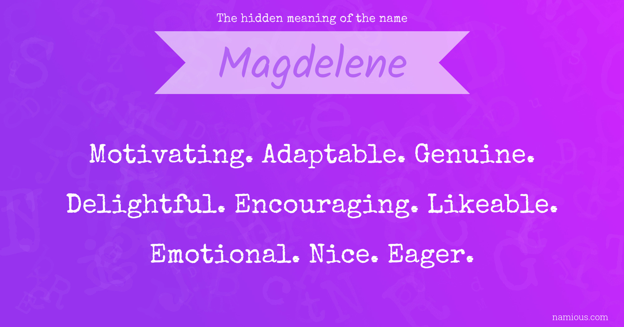 The hidden meaning of the name Magdelene