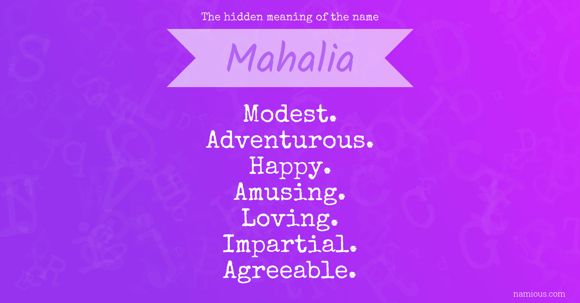 The hidden meaning of the name Mahalia