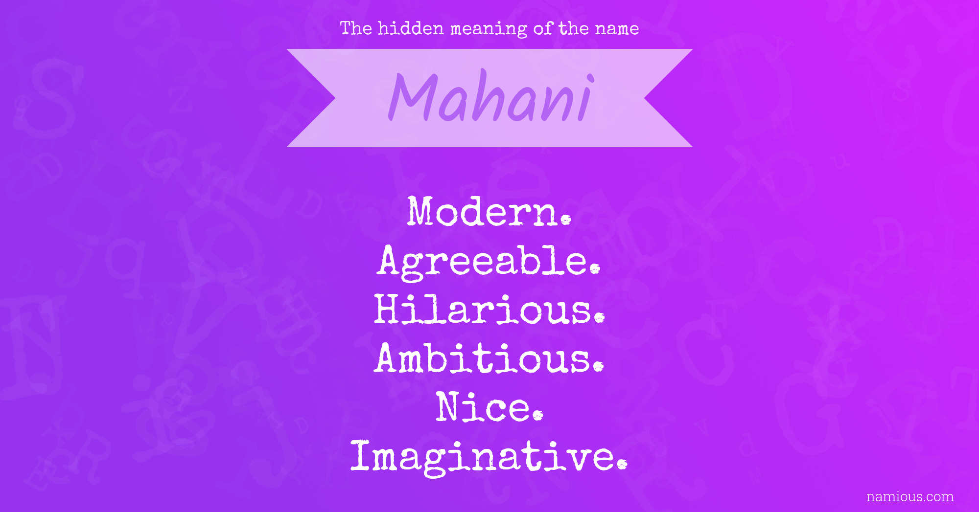 The hidden meaning of the name Mahani