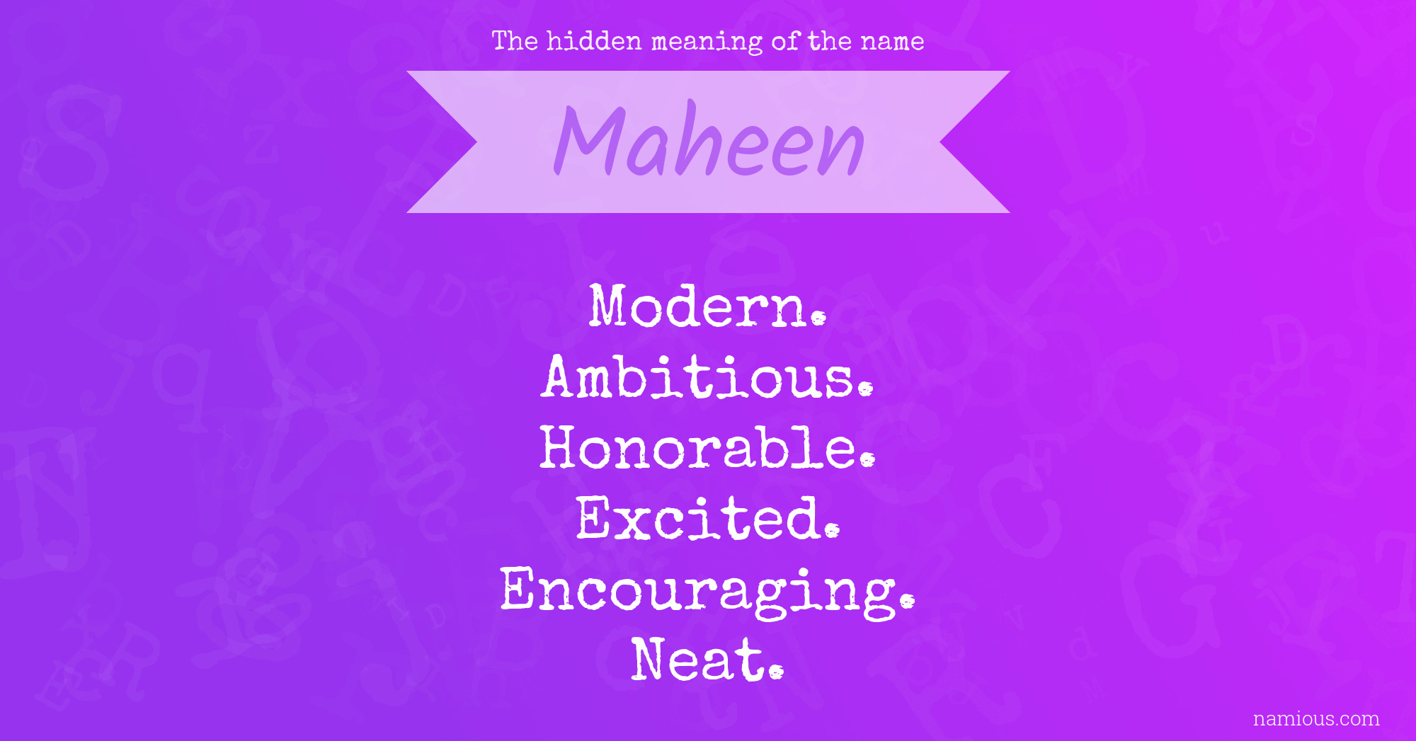 The hidden meaning of the name Maheen