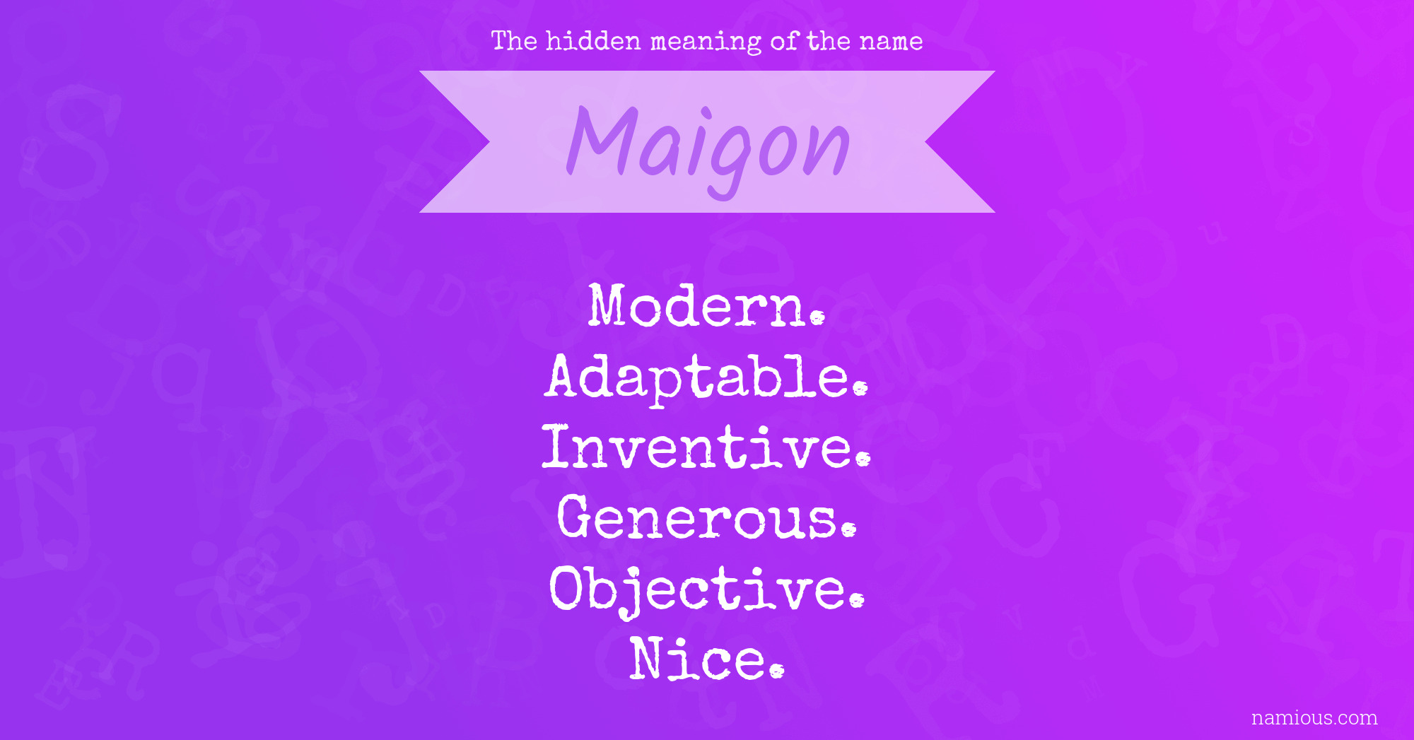 The hidden meaning of the name Maigon