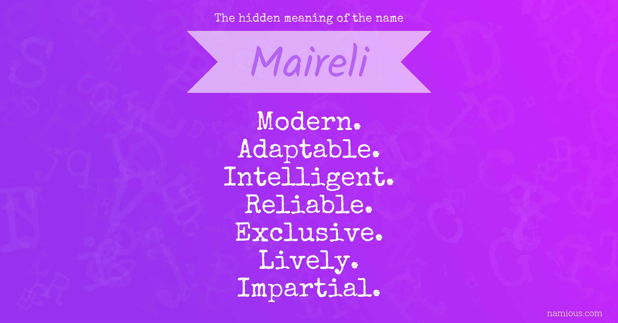 The hidden meaning of the name Maireli