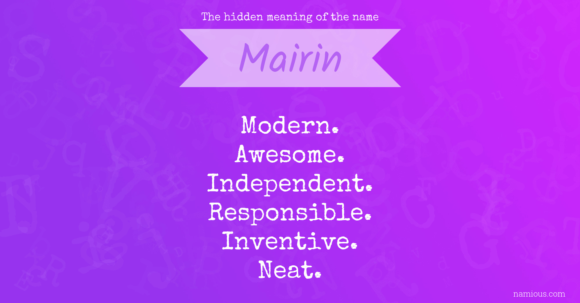 The hidden meaning of the name Mairin