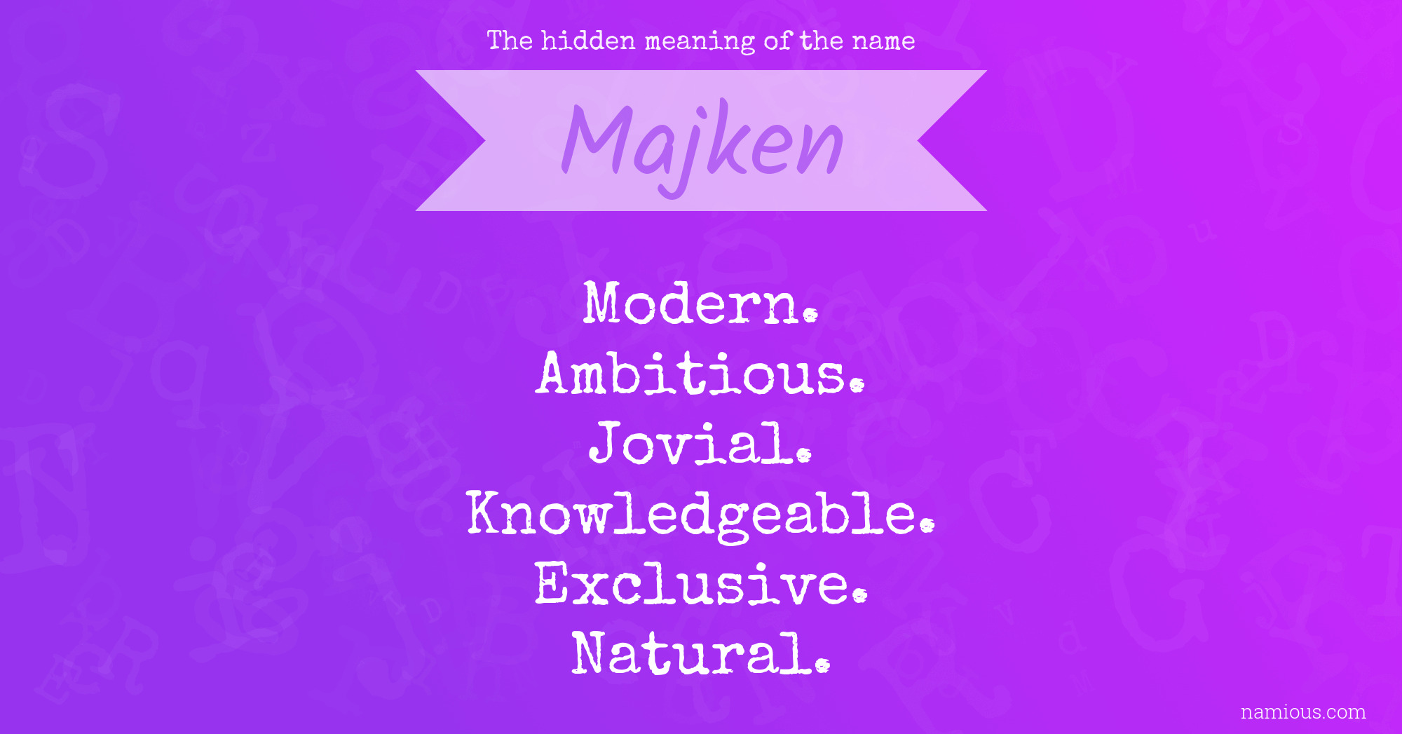 The hidden meaning of the name Majken