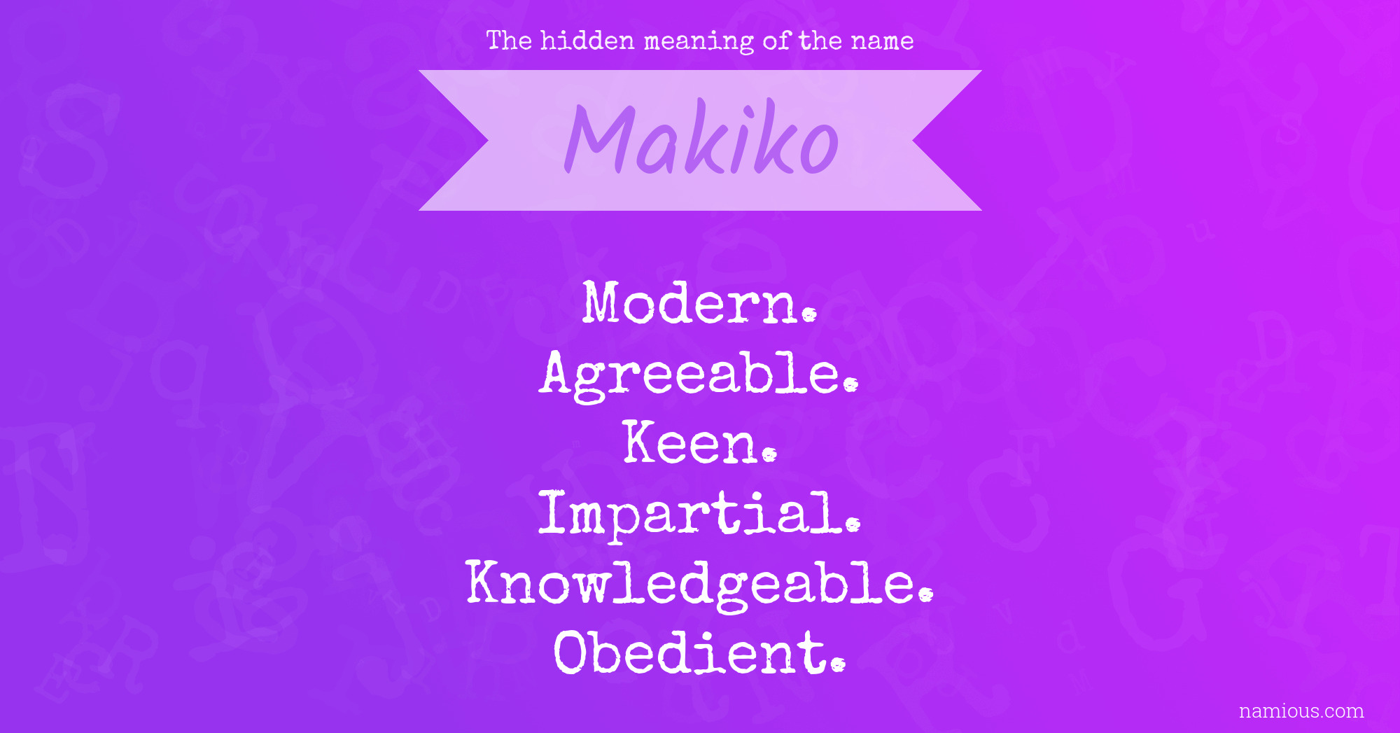 The hidden meaning of the name Makiko