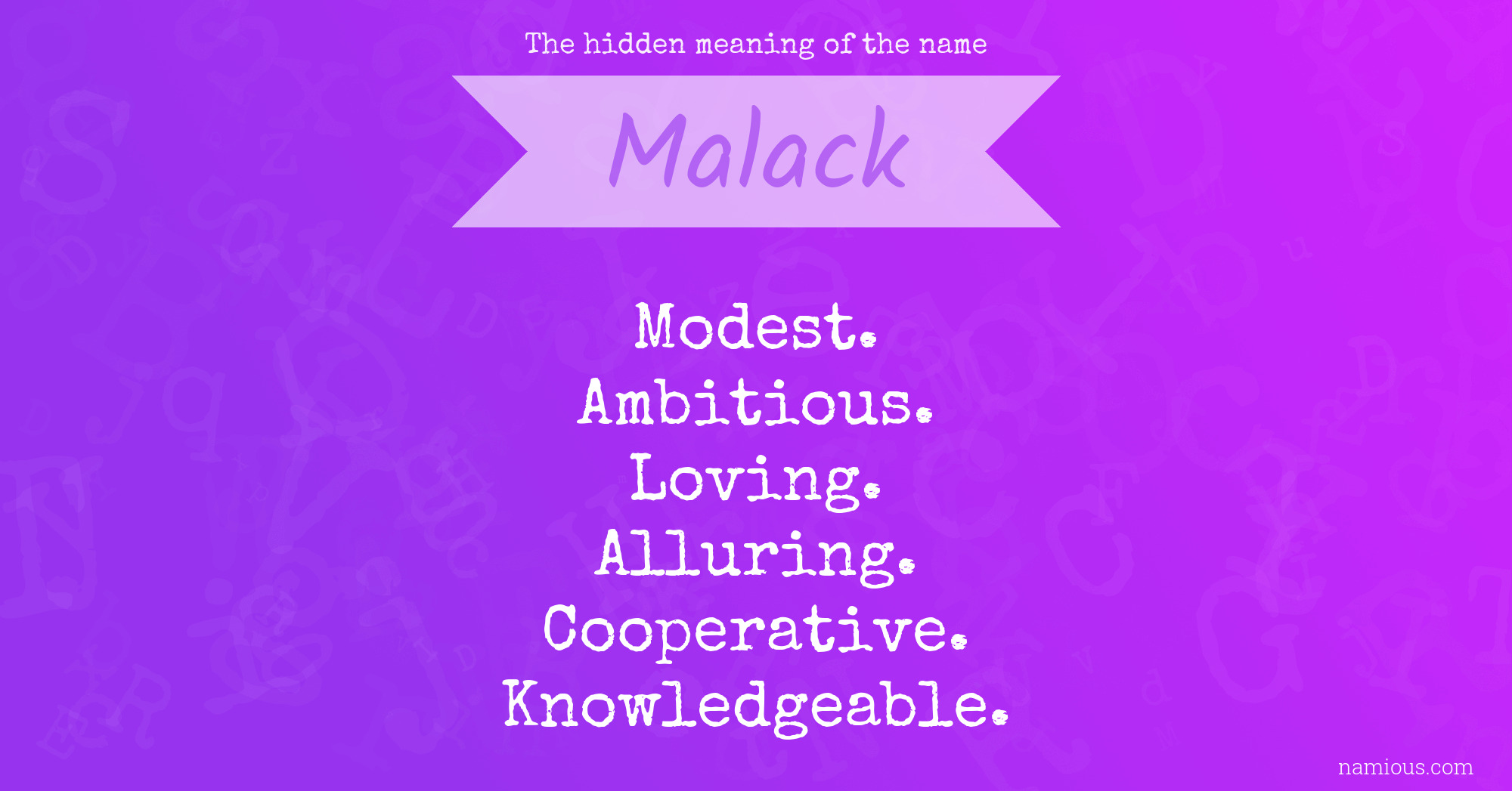 The hidden meaning of the name Malack