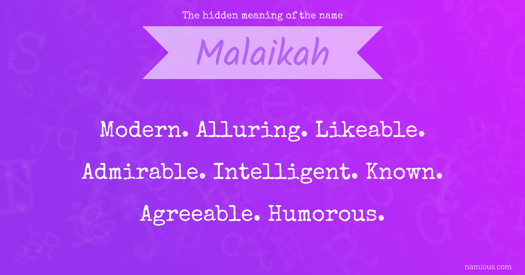 The hidden meaning of the name Malaikah