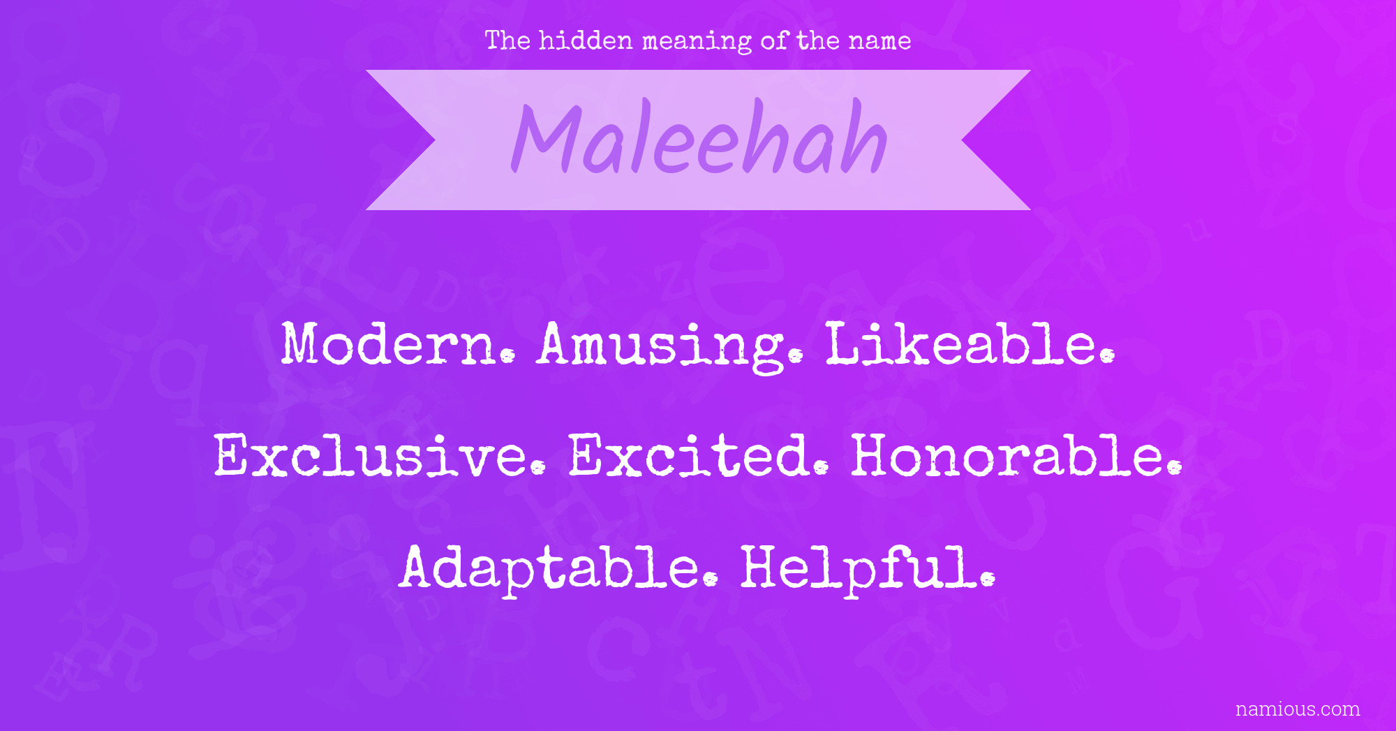 The hidden meaning of the name Maleehah