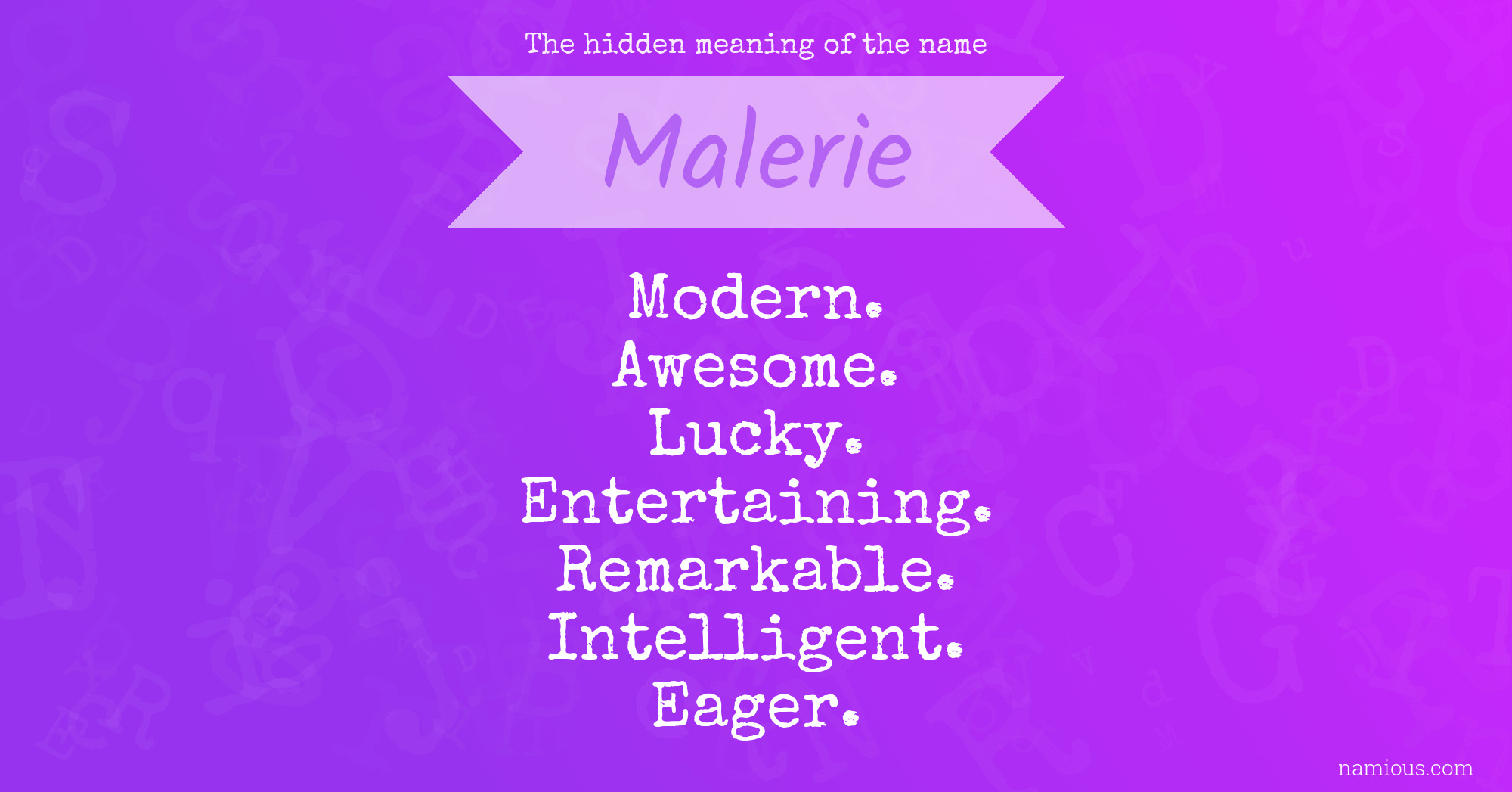 The hidden meaning of the name Malerie