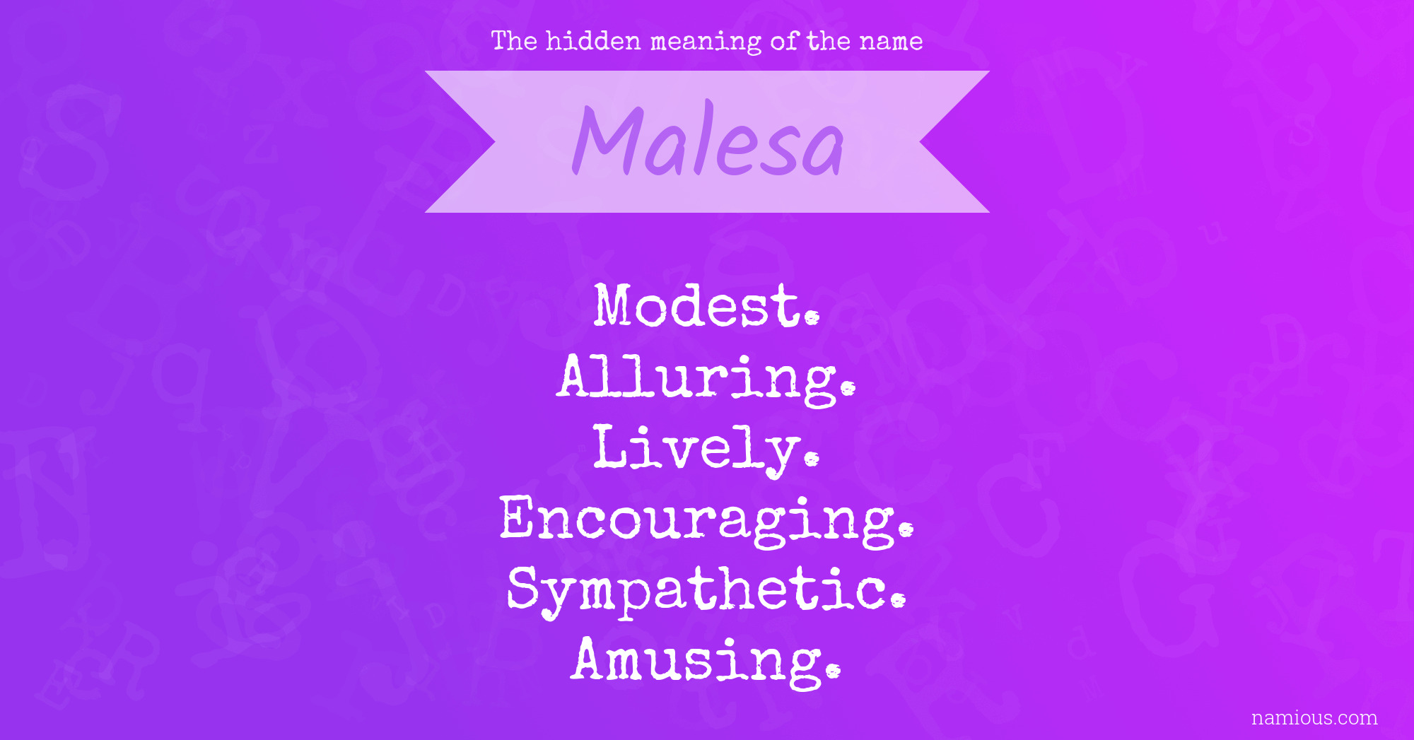 The hidden meaning of the name Malesa