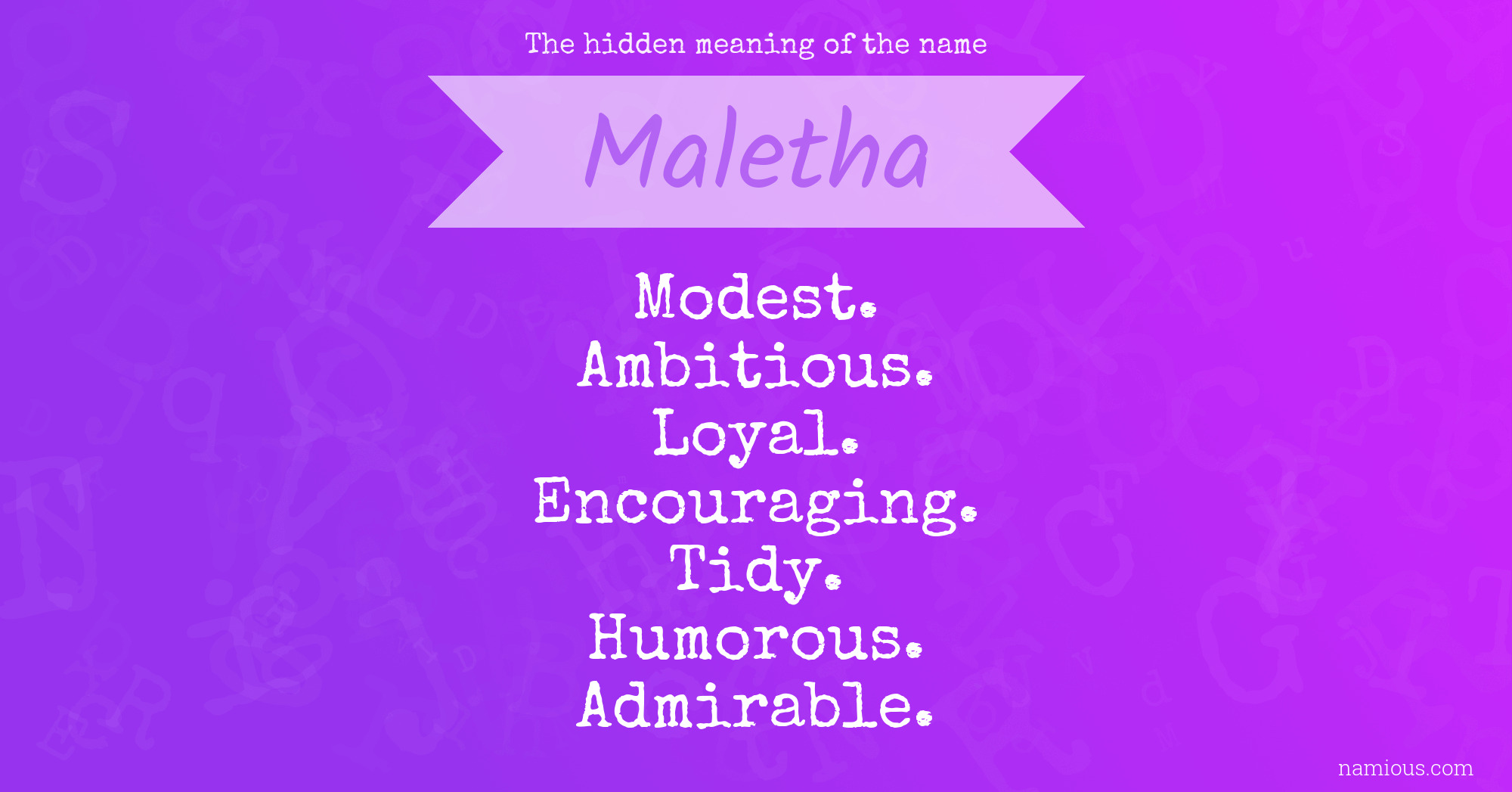 The hidden meaning of the name Maletha