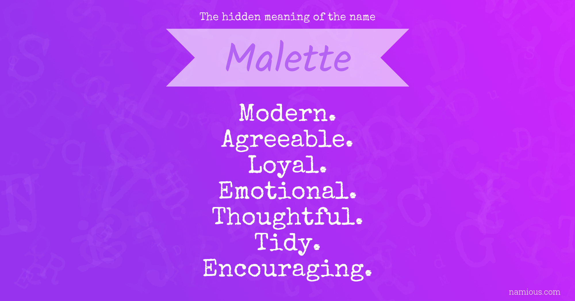 The hidden meaning of the name Malette