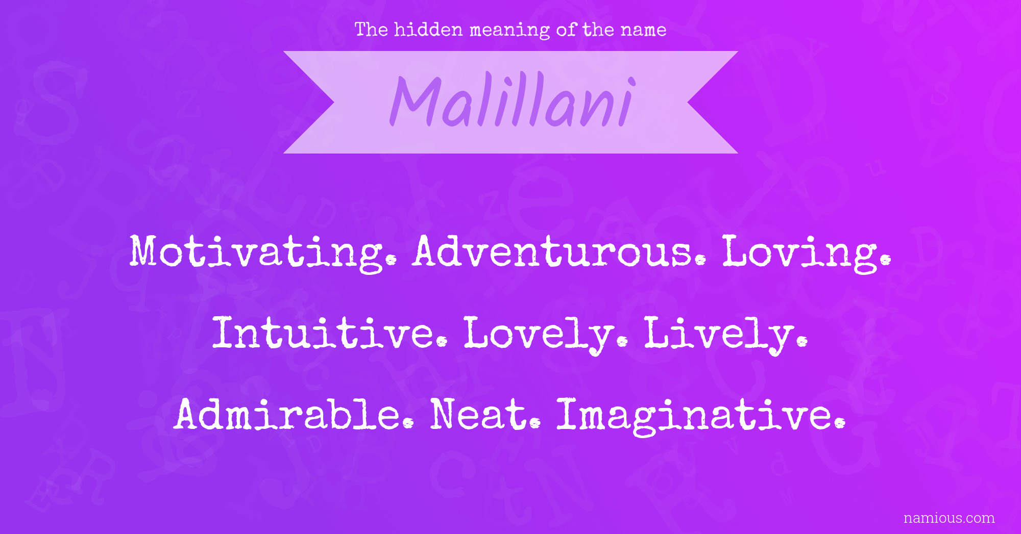 The hidden meaning of the name Malillani