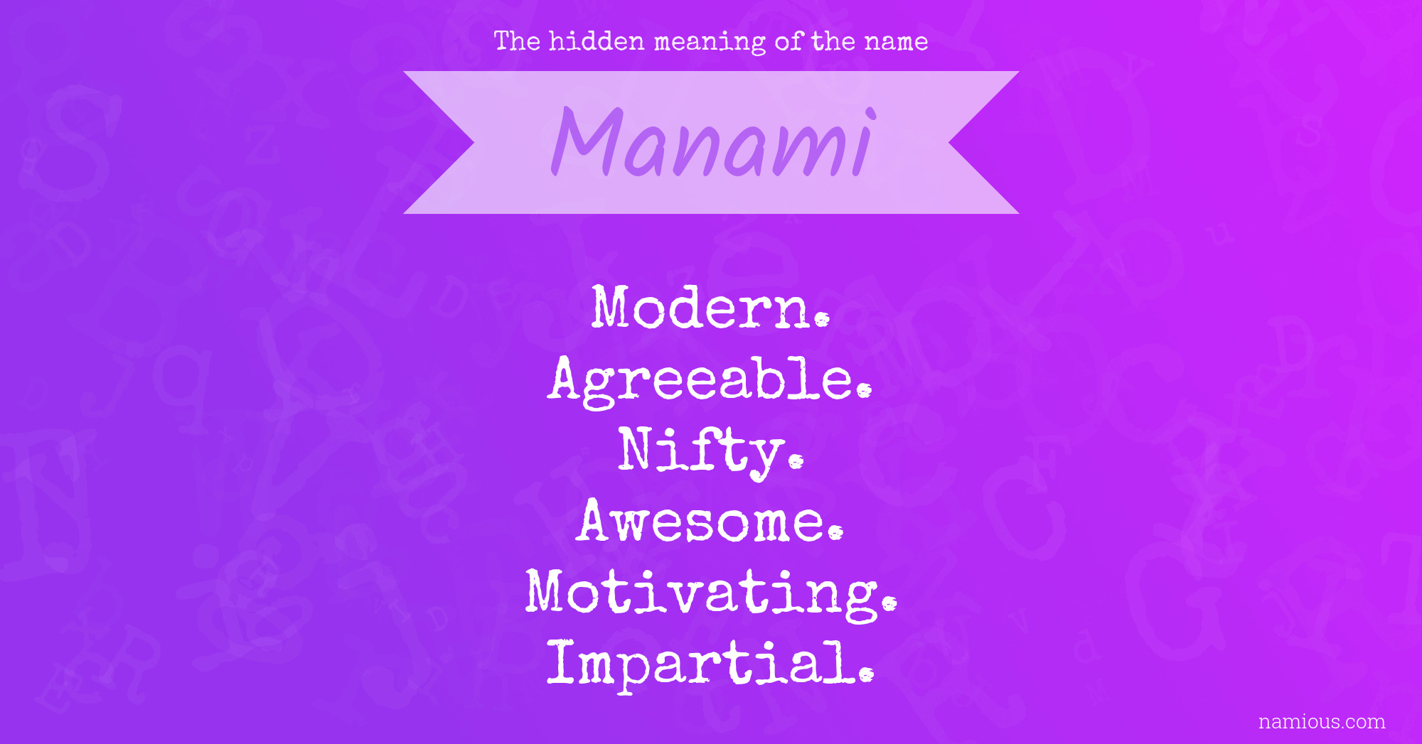 The hidden meaning of the name Manami