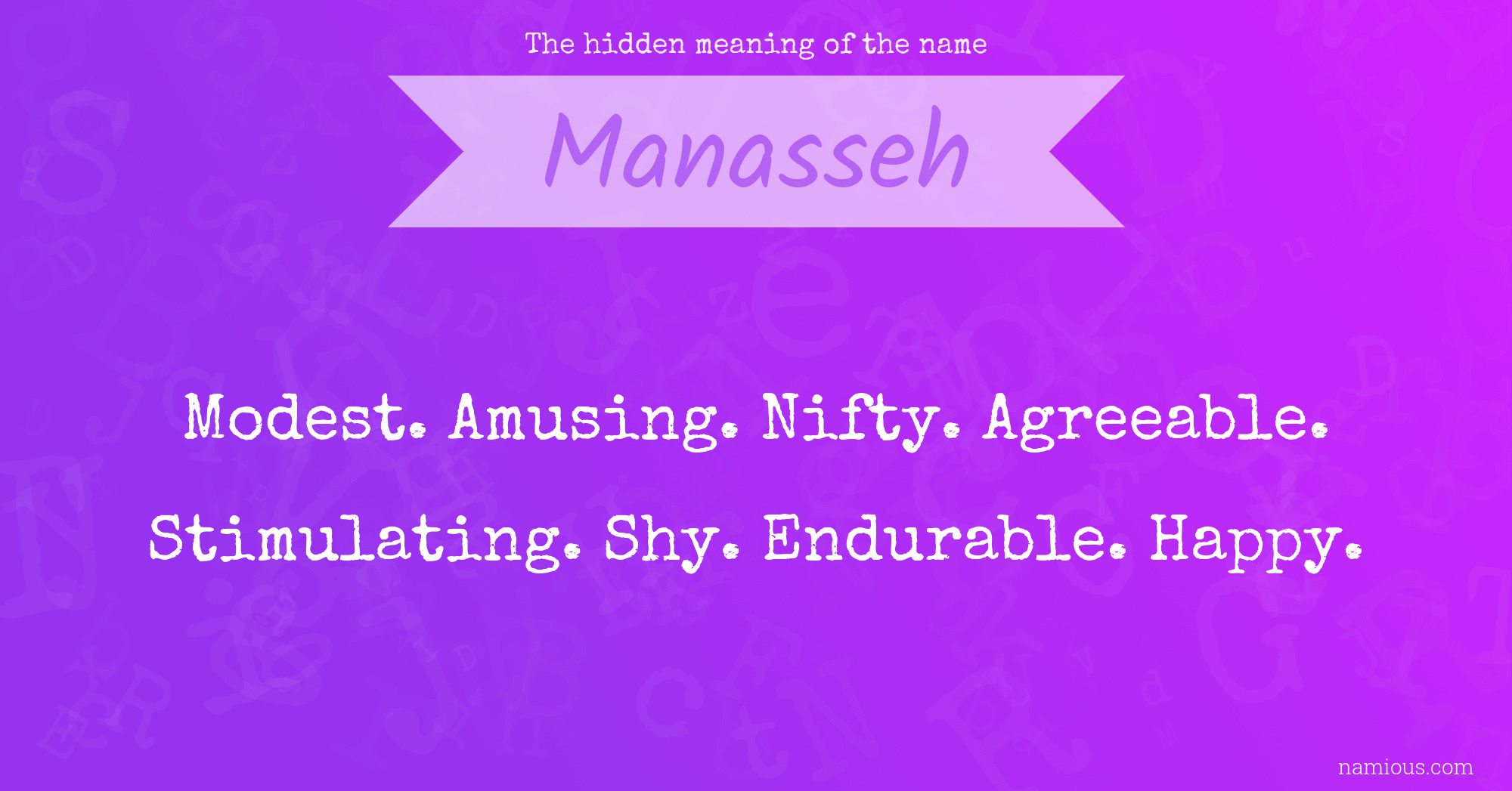 The hidden meaning of the name Manasseh