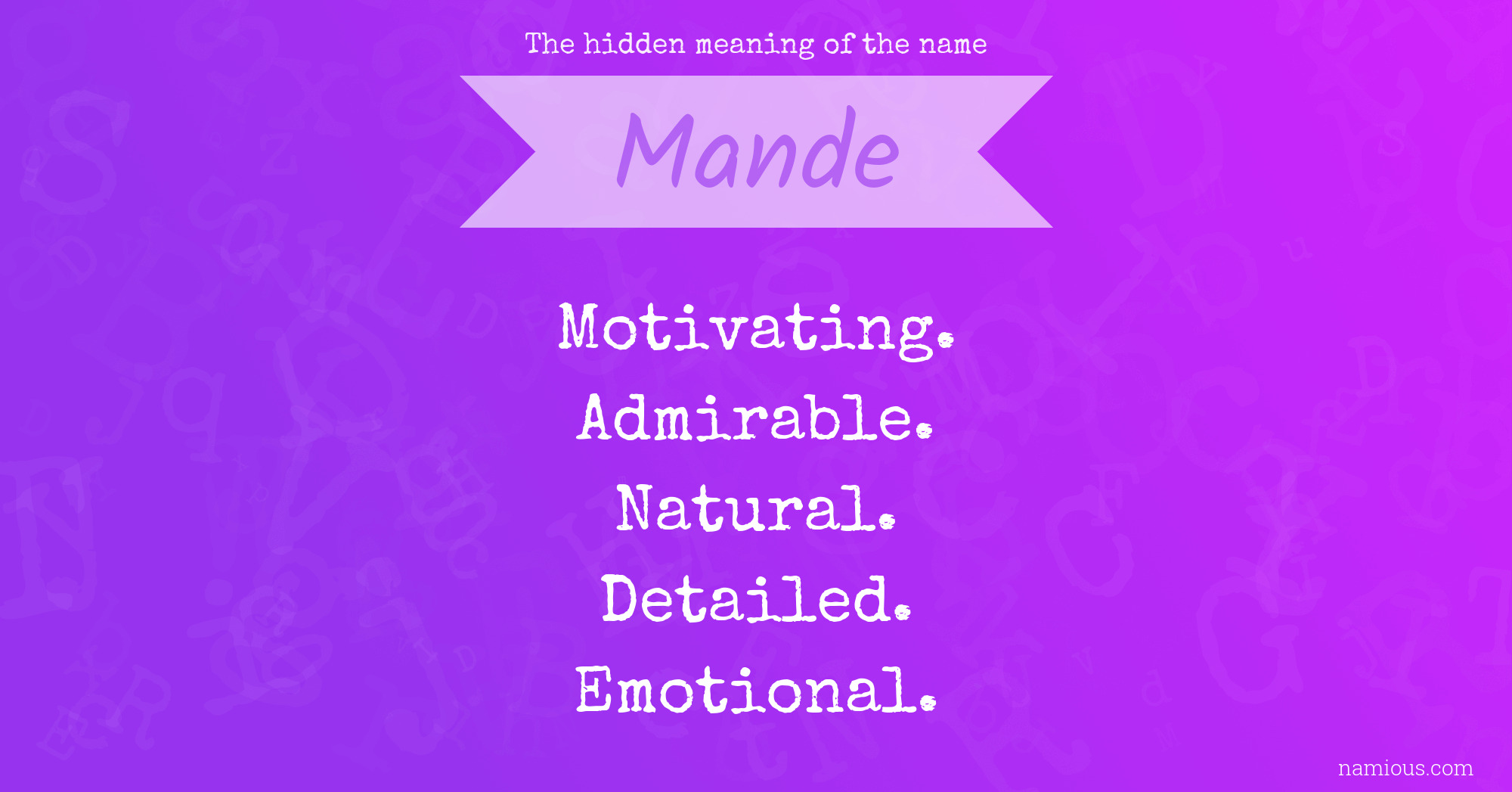 The hidden meaning of the name Mande