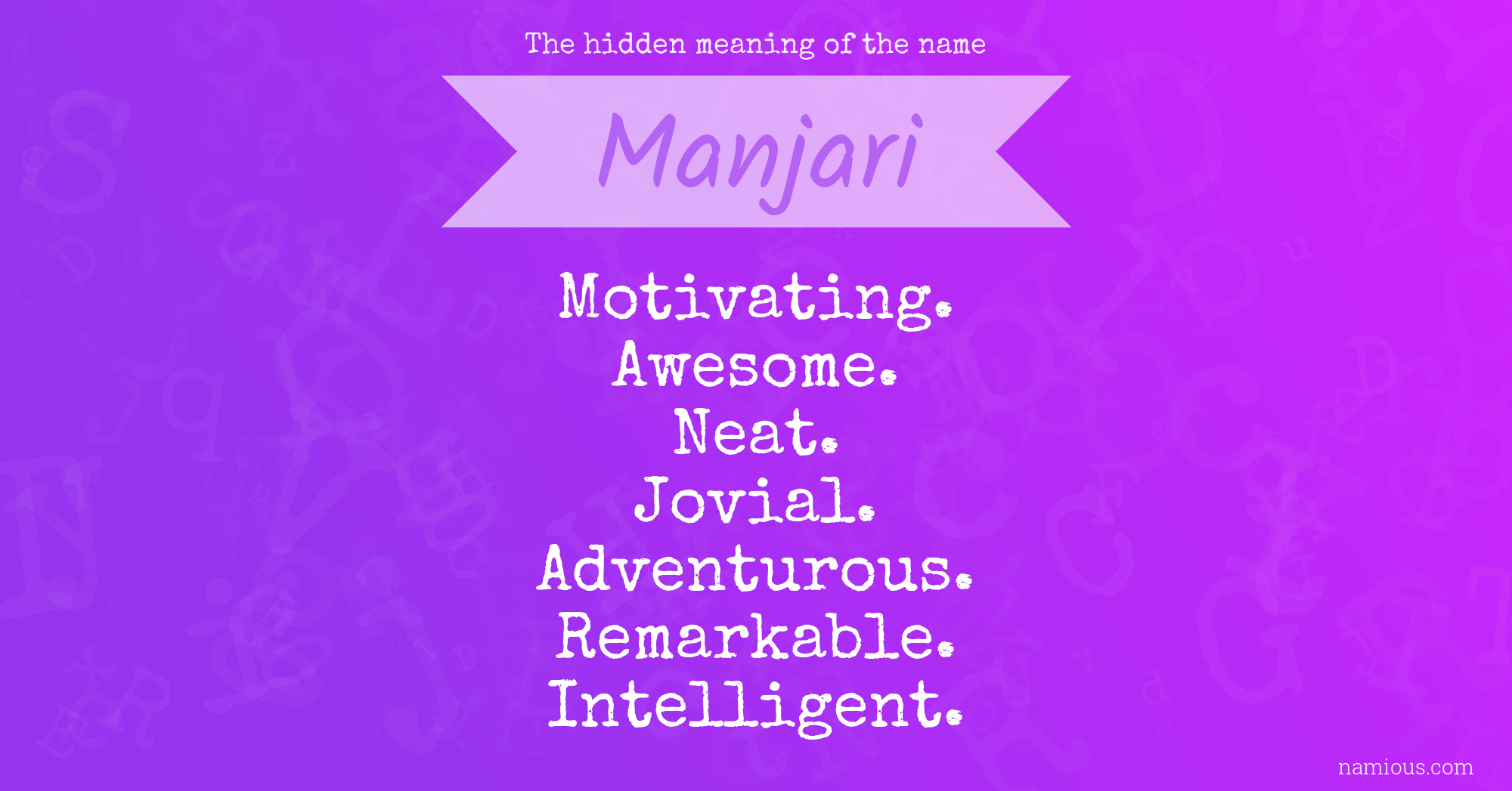 The hidden meaning of the name Manjari