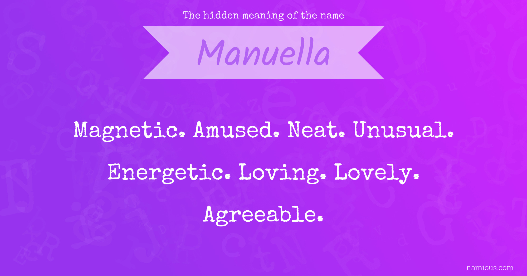 The hidden meaning of the name Manuella